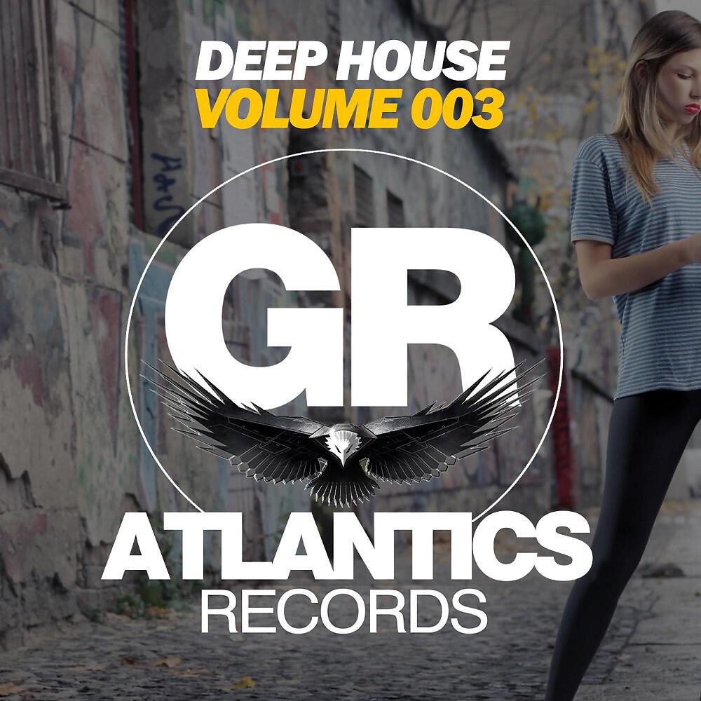 Релиз Deep House, Vol. 003