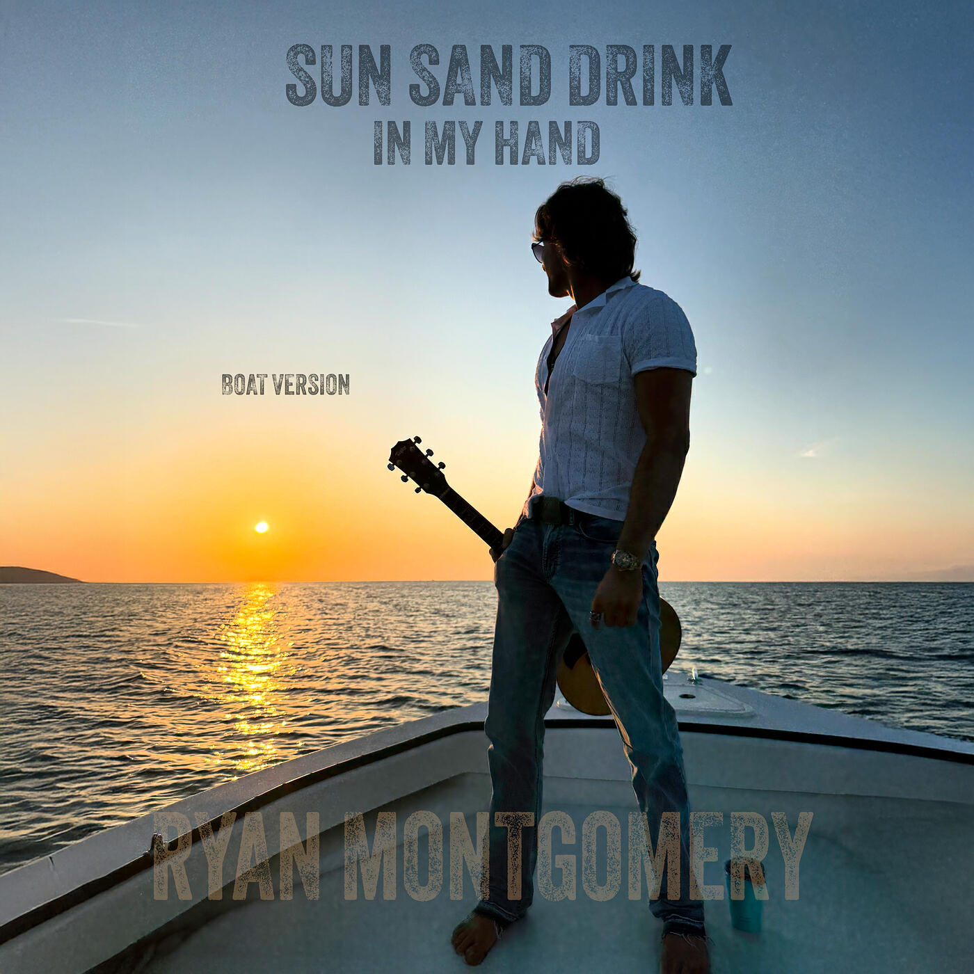 Постер альбома Sun, Sand, Drink in My Hand (Boat Version)