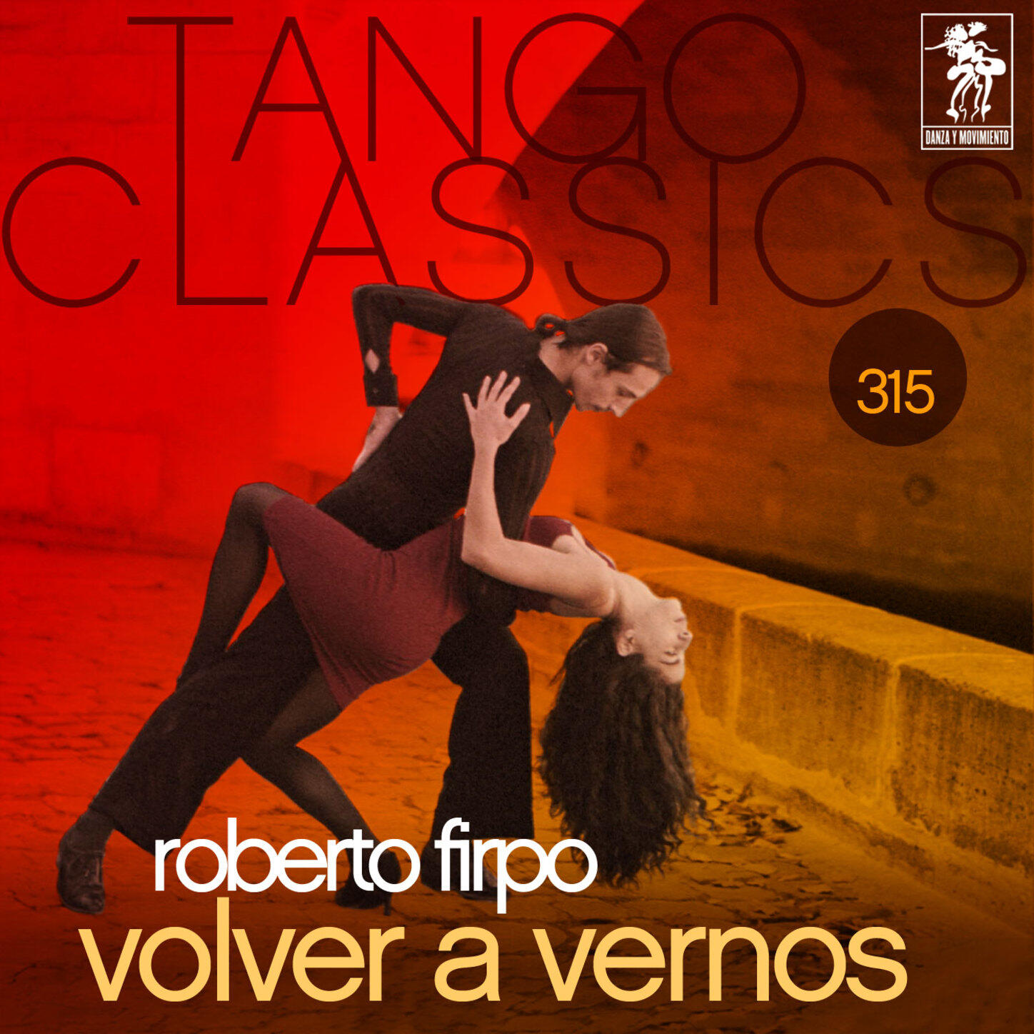 Релиз Tango Classics 315: Volver a Vernos