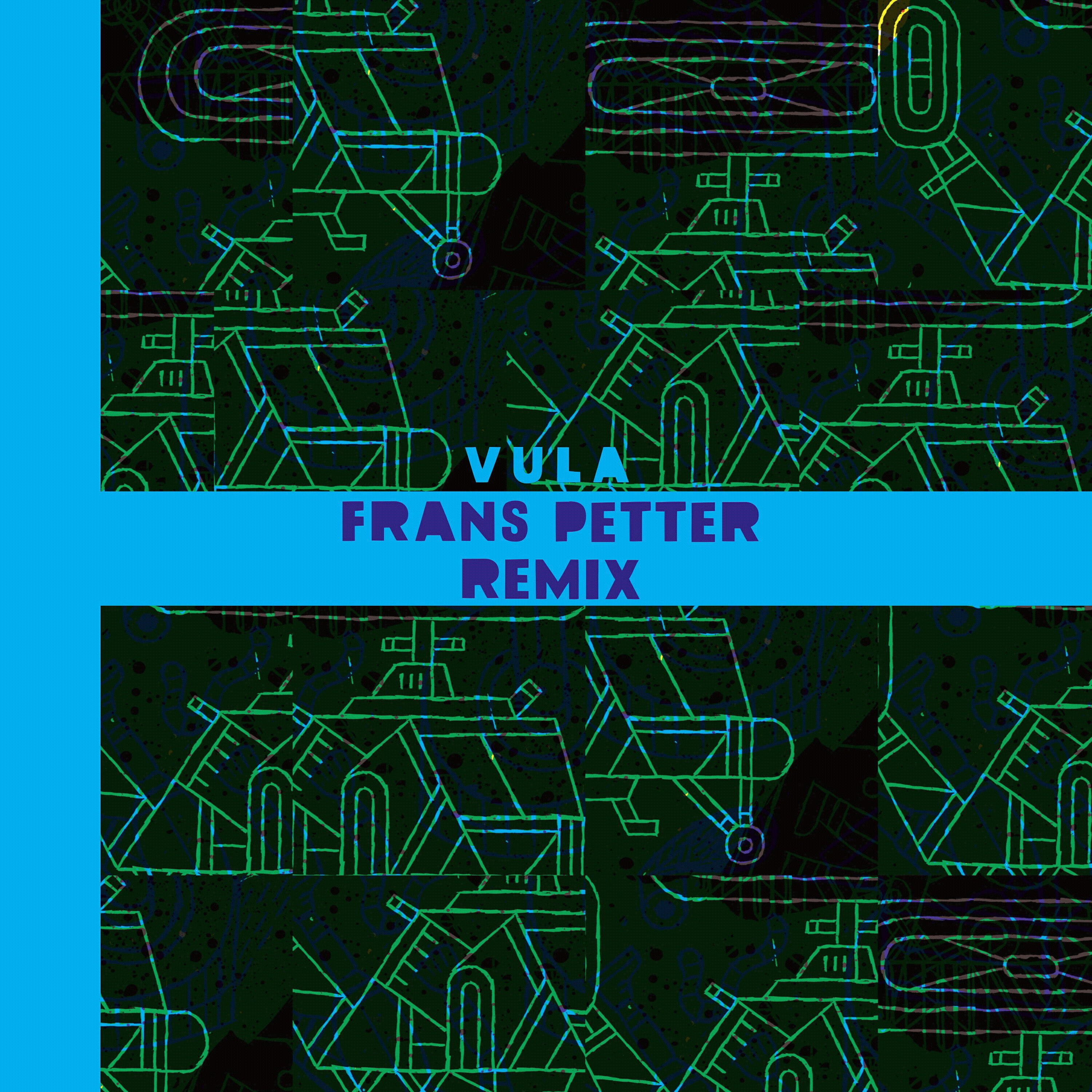 Релиз Vula (Remix by Frans Petter)