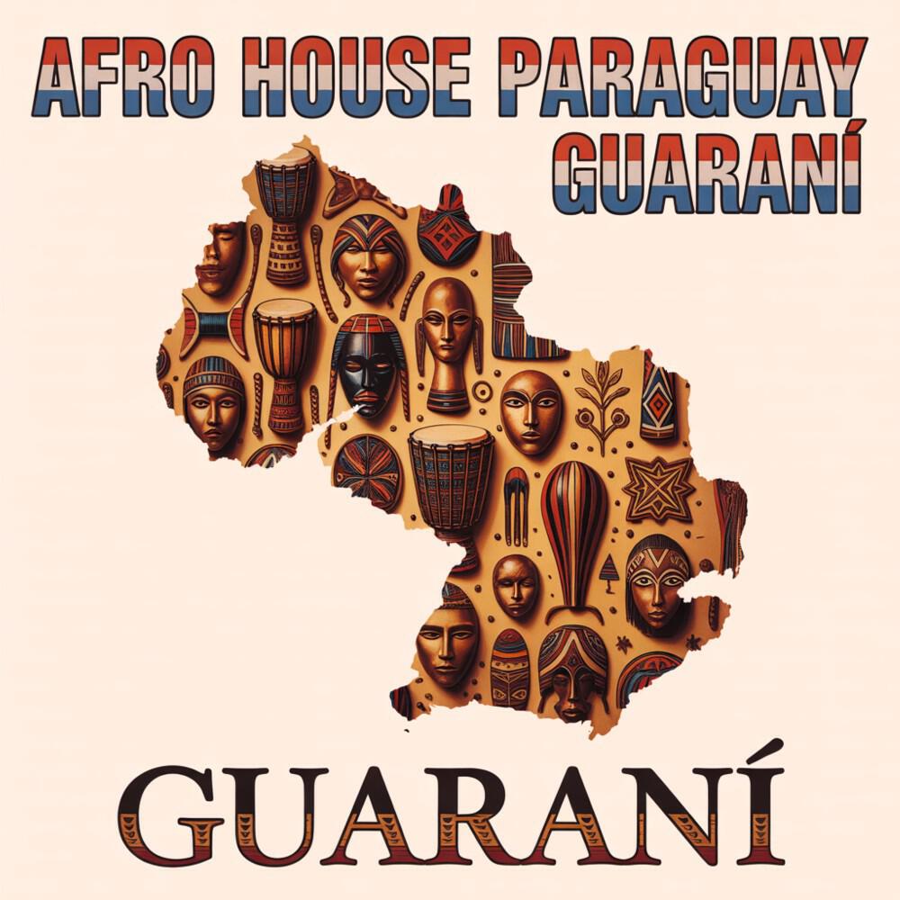 Релиз Afro House Paraguay Guaraní