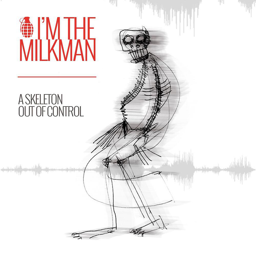 I'm the Milkman