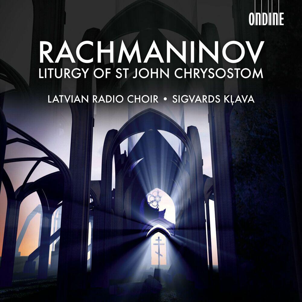 Релиз Rachmaninov: The Divine Liturgy of St. John Chrysostom