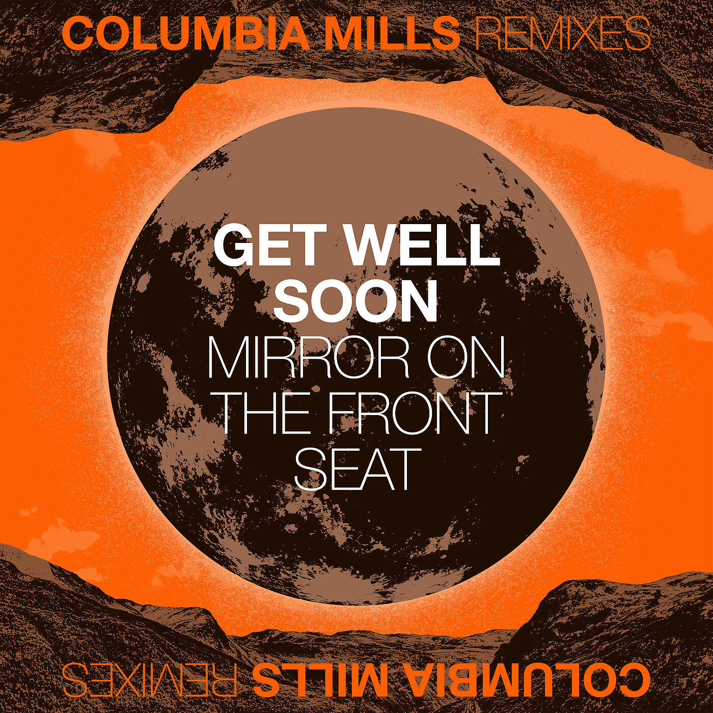 Постер альбома Mirror on the Front Seat (Get Well Soon Remix)