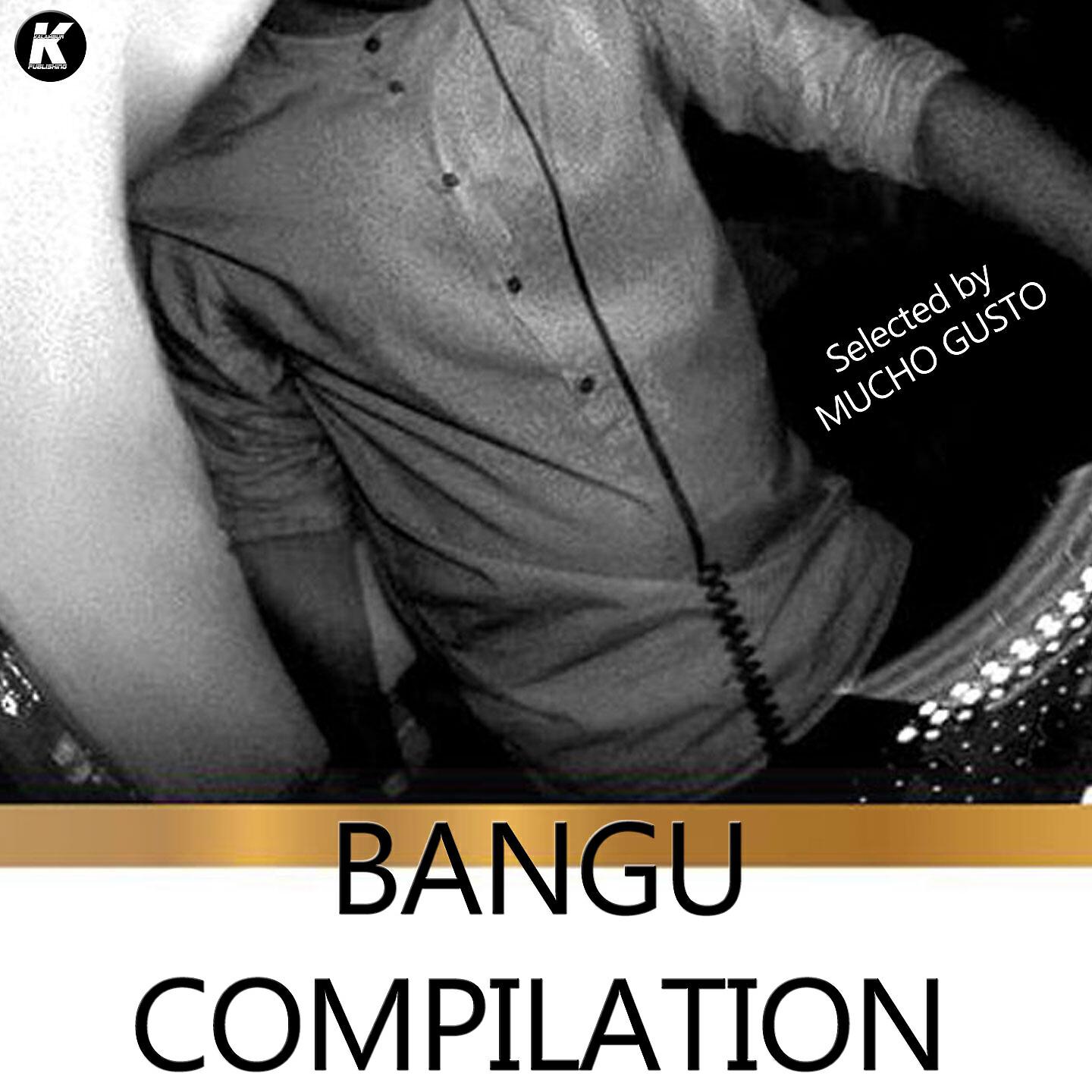 Релиз Bangu Compilation