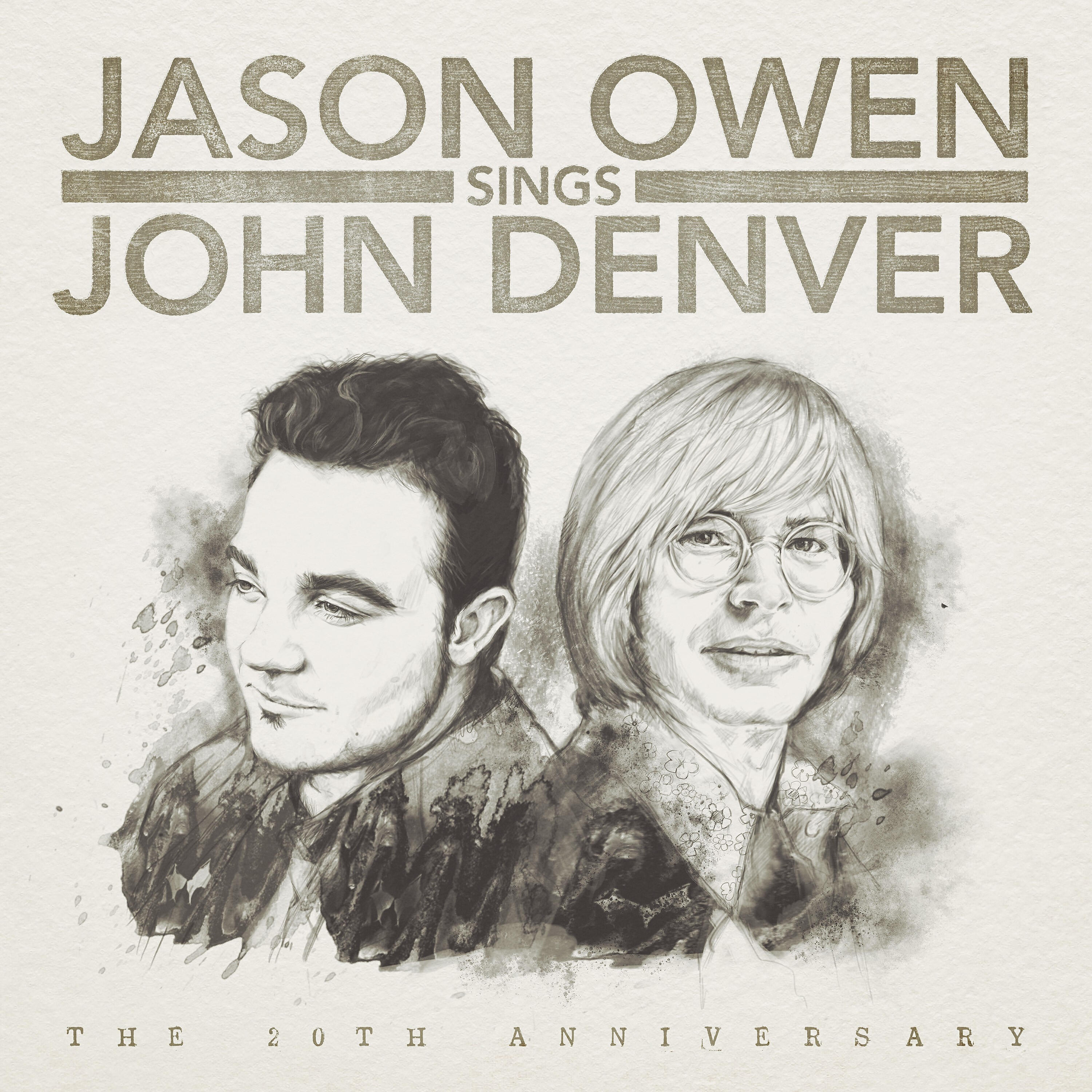 Релиз Jason Owen Sings John Denver the 20th Anniversary Album