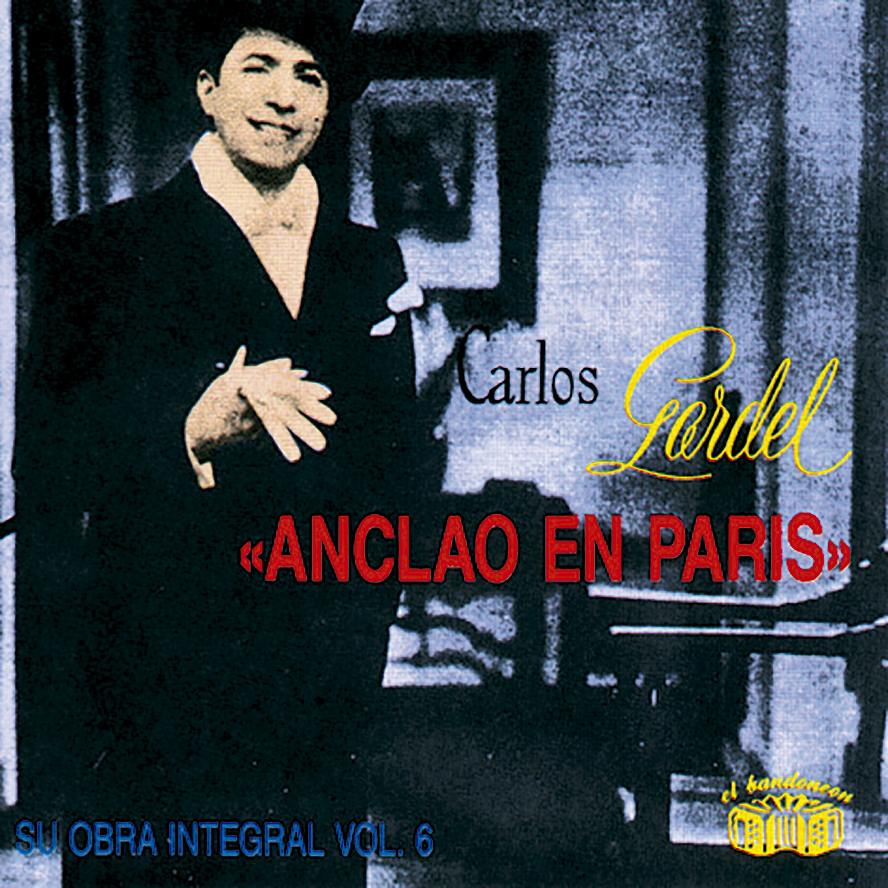 Релиз Anclao en Paris - Su Obra Integral: Vol. 6