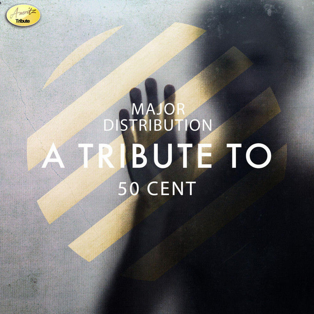 Релиз Major Distribution - A Tribute to 50 Cent