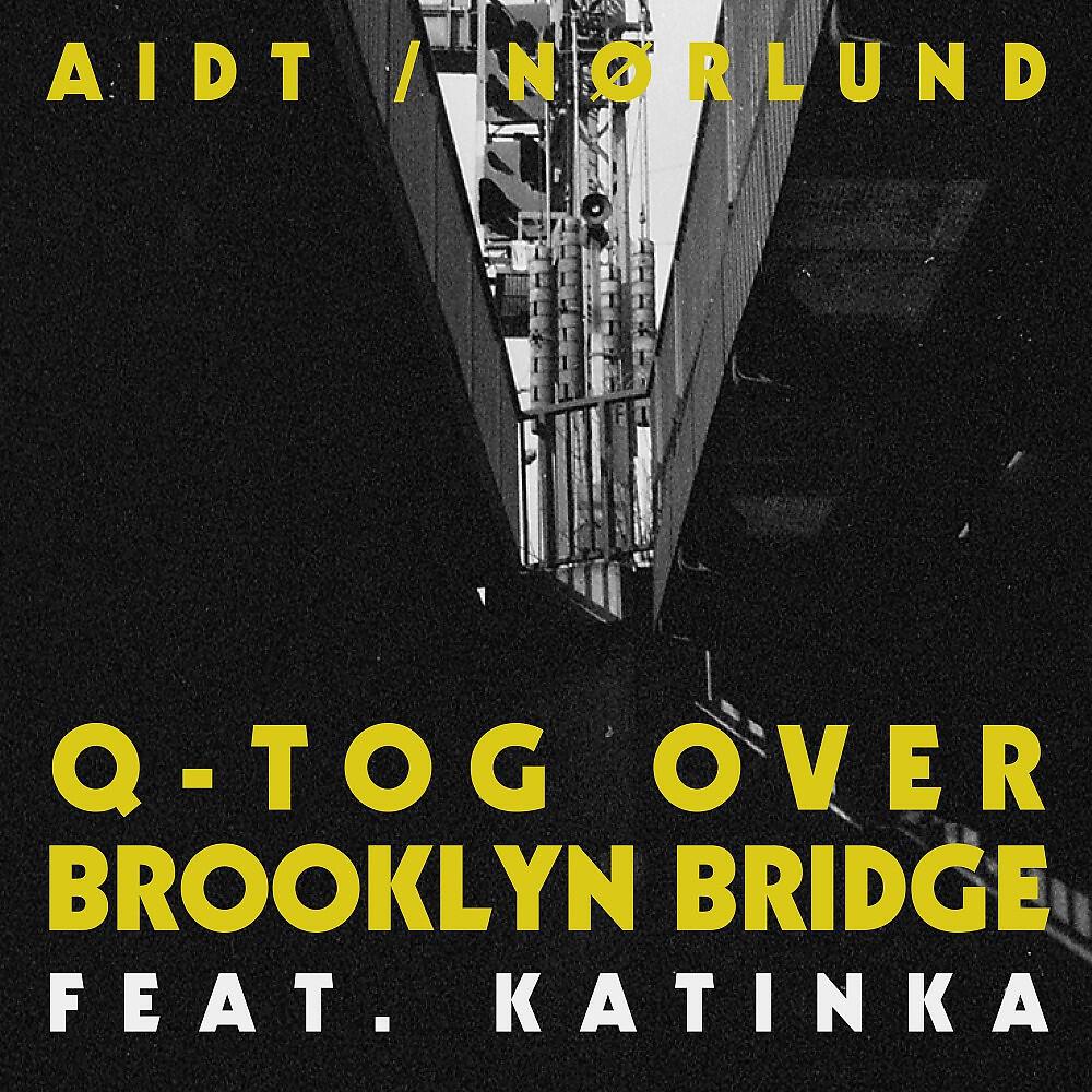 Релиз Q-Tog Over Brooklyn Bridge