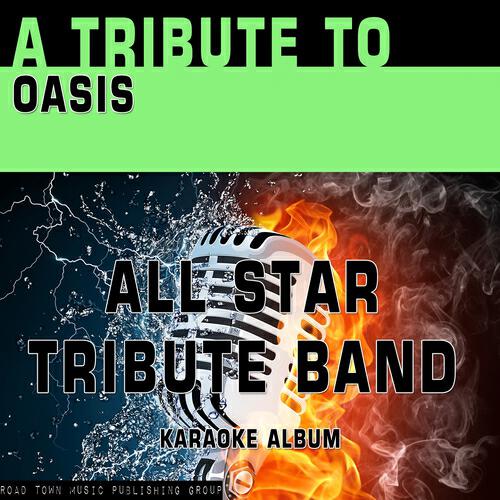 Релиз A Tribute to Oasis (Karaoke Version)