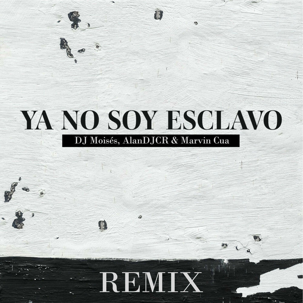 Релиз Ya No Soy Esclavo (Remix)
