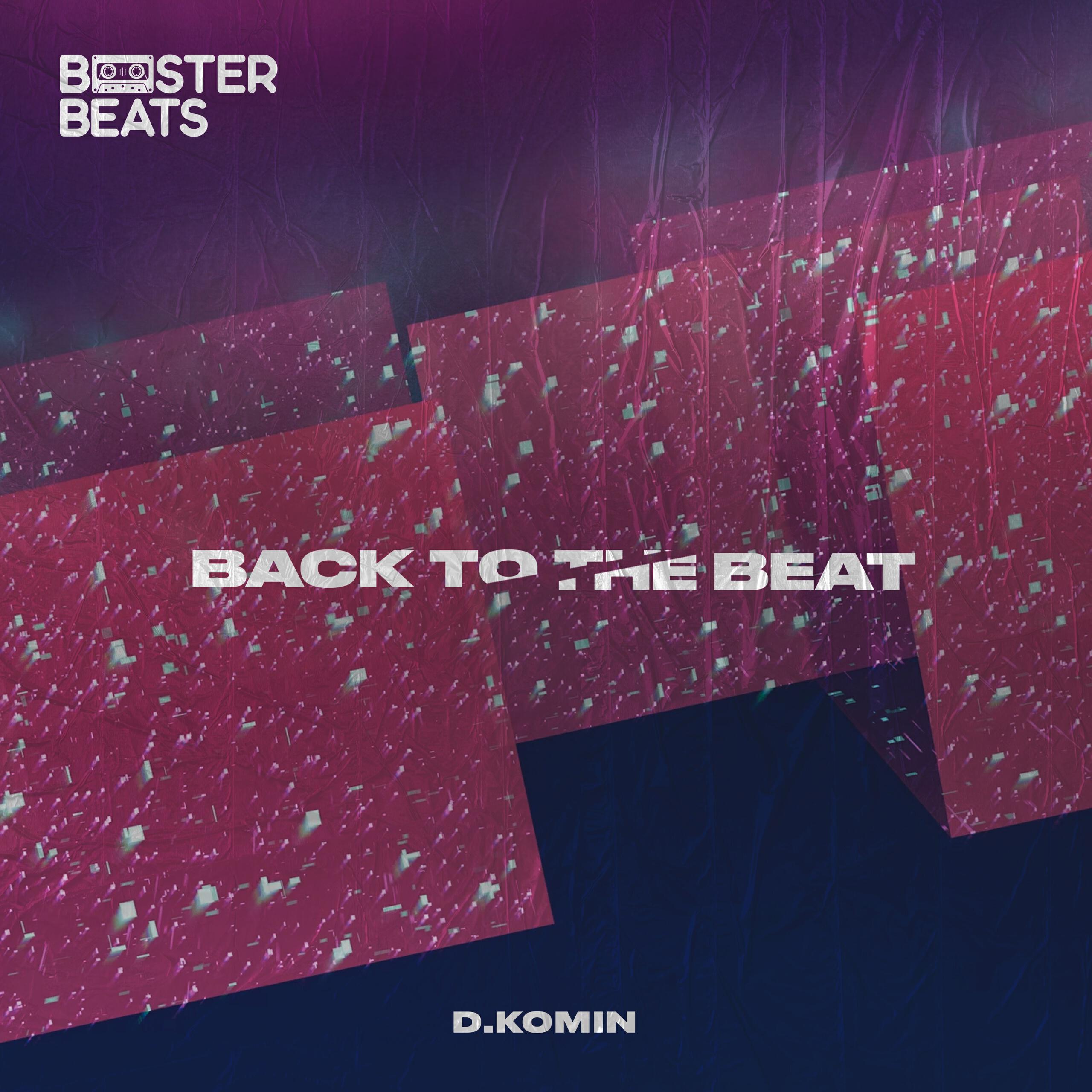 Релиз Back To The Beat