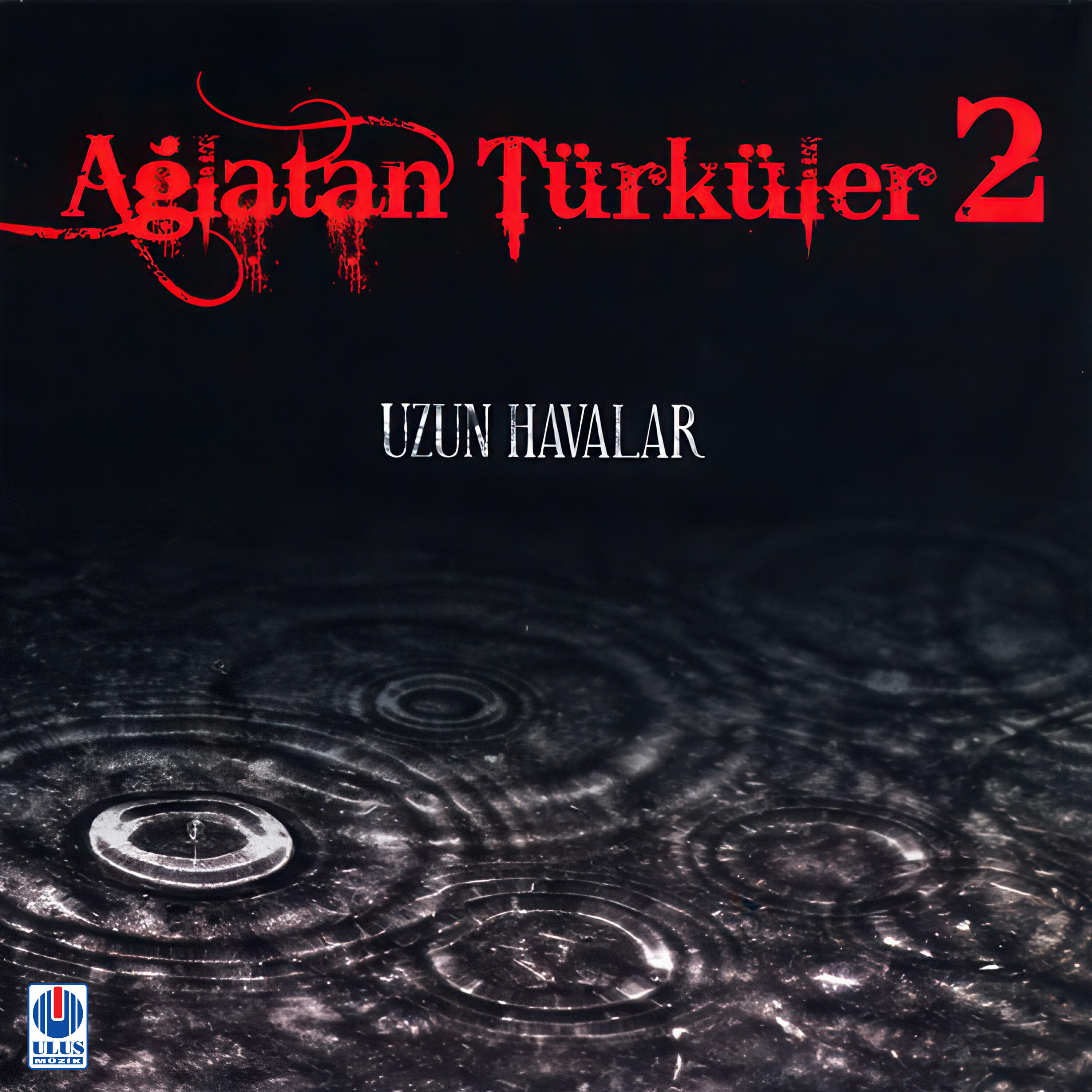 Релиз Ağlatan Türküler, Vol. 2