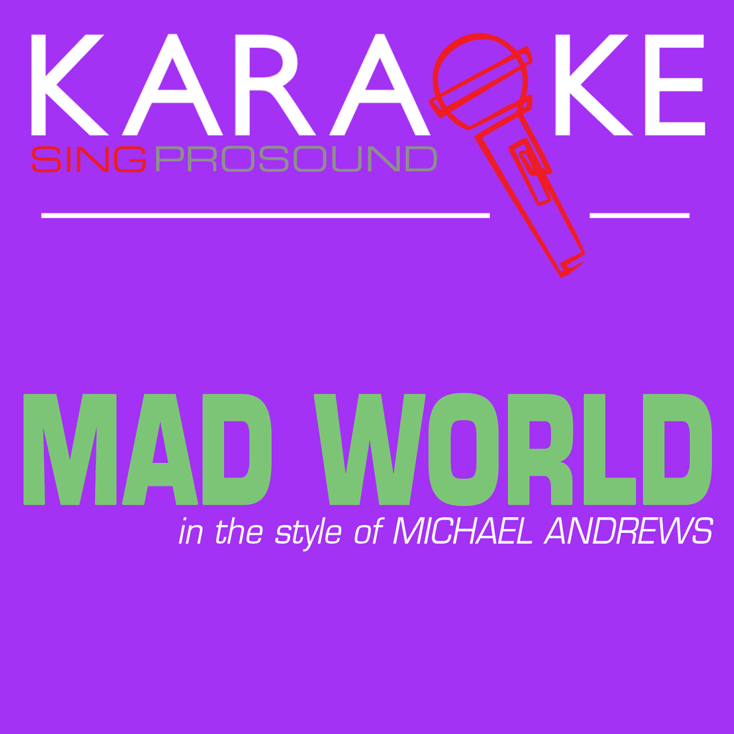Релиз Mad World (In the Style of Michael Andrews) [Karaoke Instrumental Version]