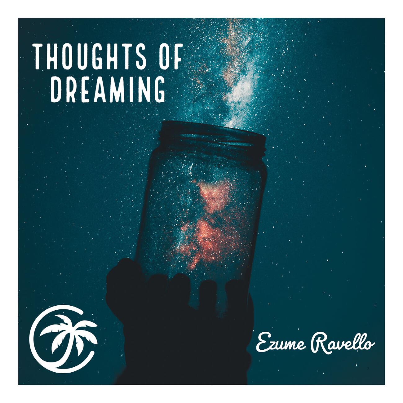 Релиз Thoughts Of Dreaming