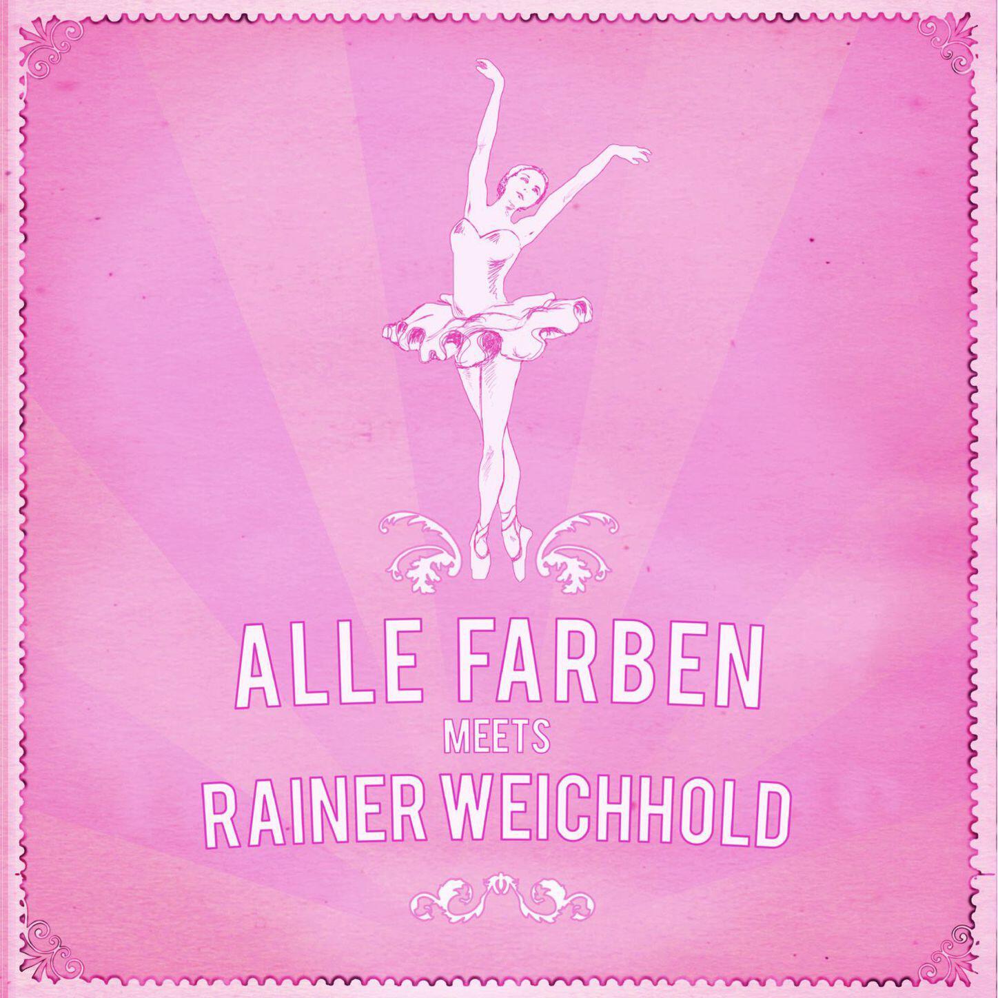 Релиз Alle Farben Meets Rainer Weichhold EP