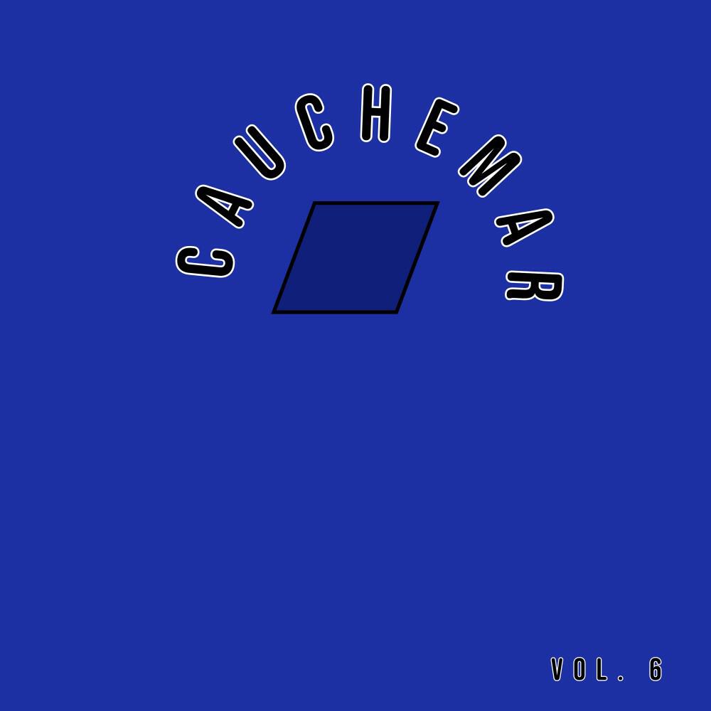 Релиз Cauchemar, Vol. 6