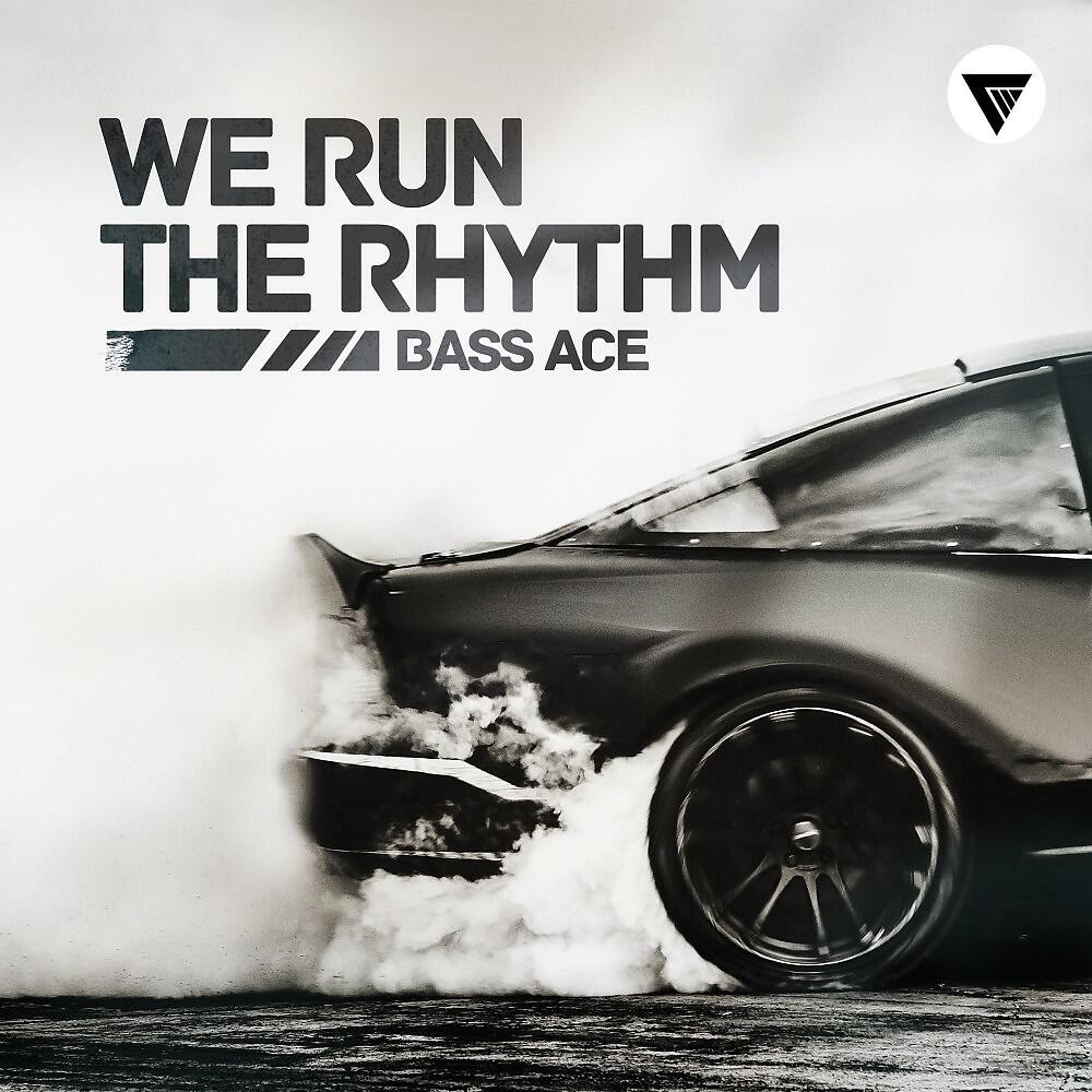 Трек We Run the Rhythm (Original Mix)