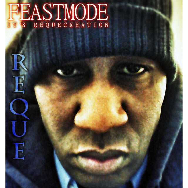 Релиз Feastmode (It's Requecreation)