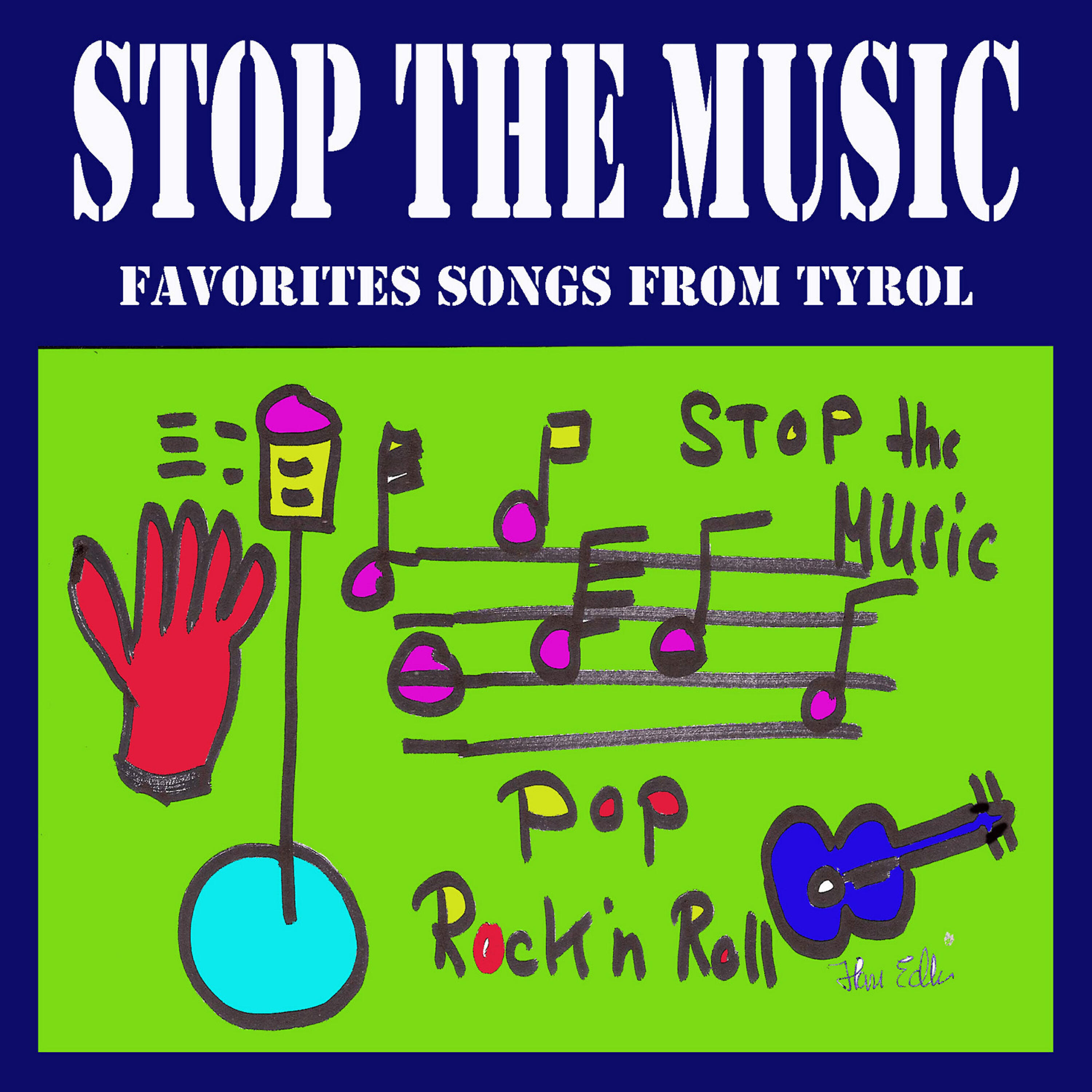 Релиз Stop the Music Favorites Songs from Tyrol