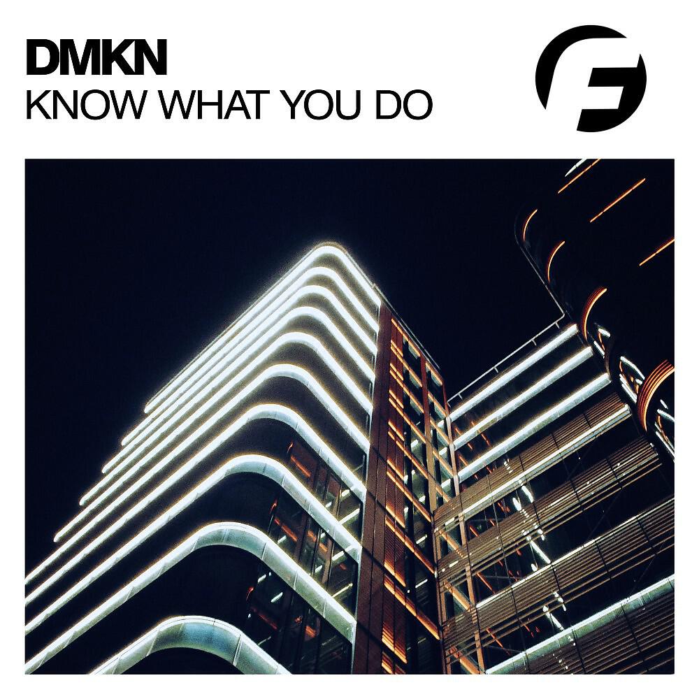 Релиз Know What You Do