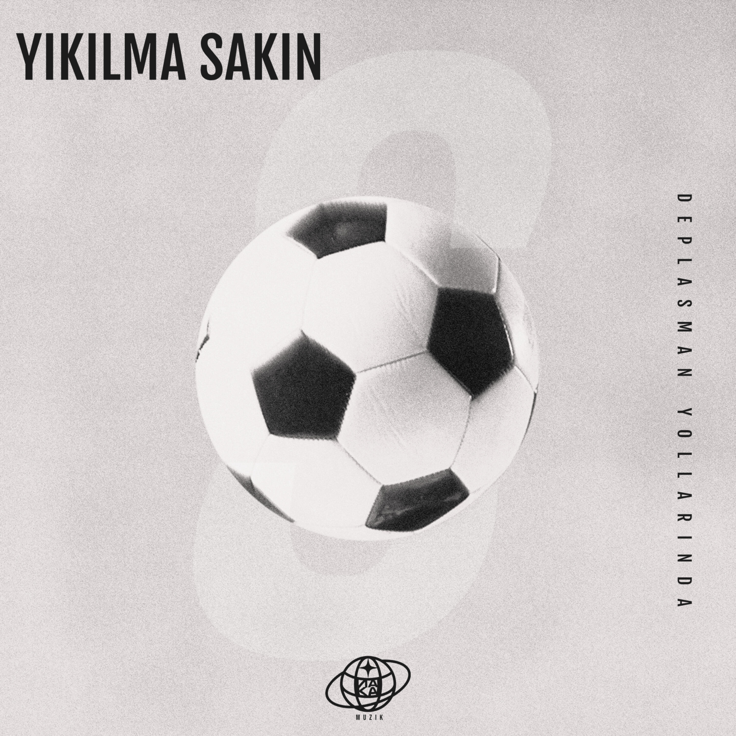 Релиз Yıkılma Sakın