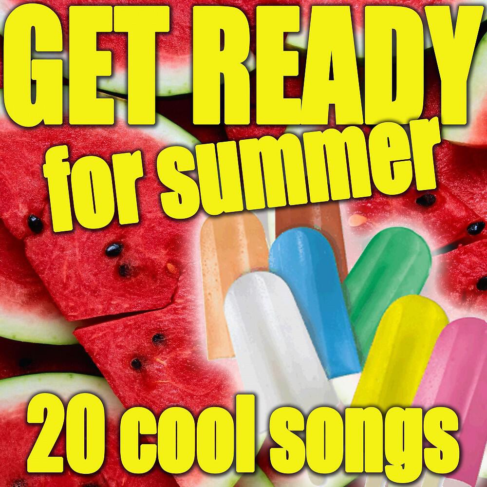 Релиз Get Ready for Summer