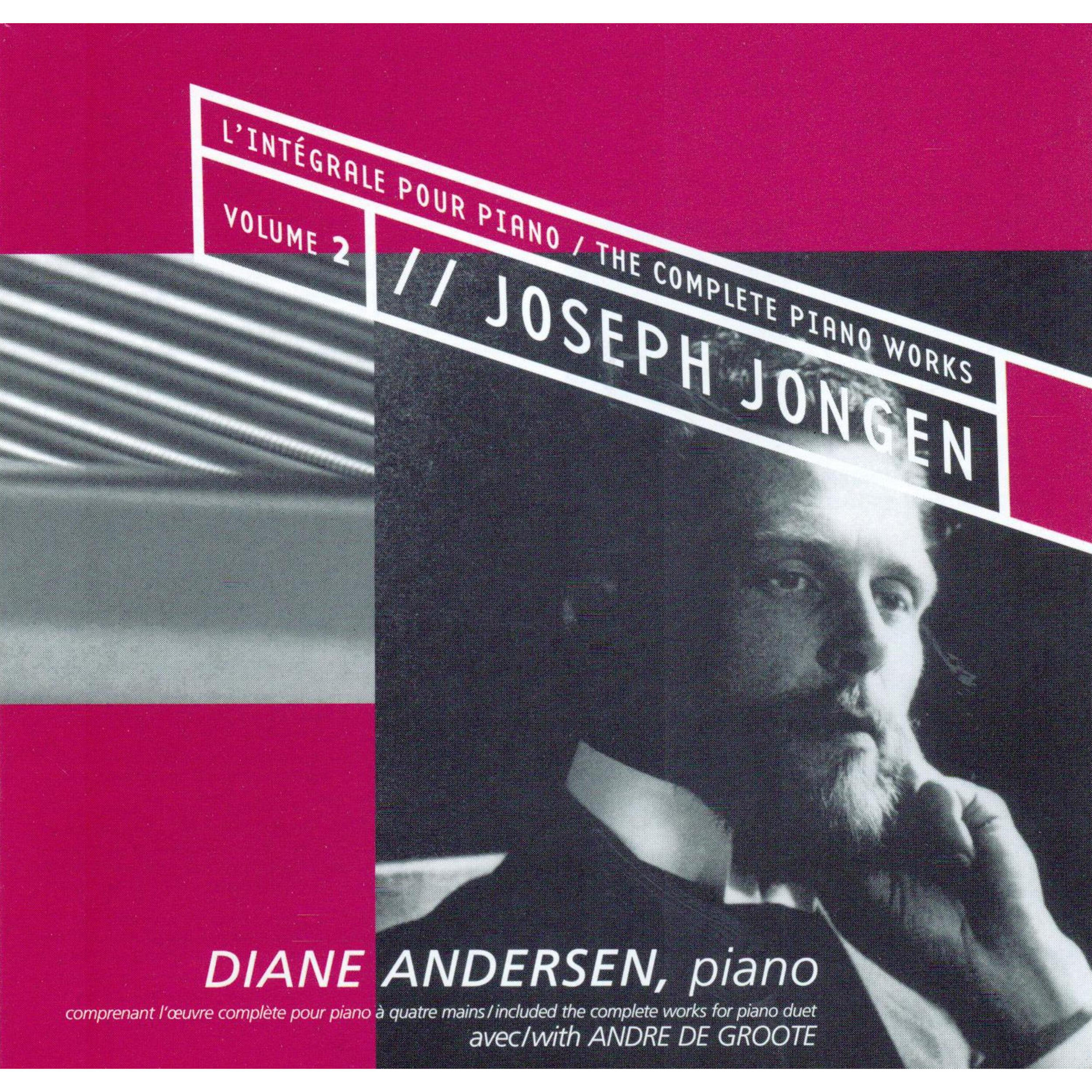 Релиз Jongen: The Complete Piano Works, Vol. 2
