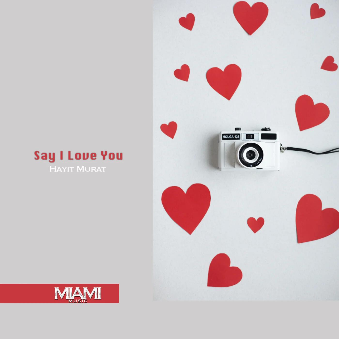 Релиз Say I Love You