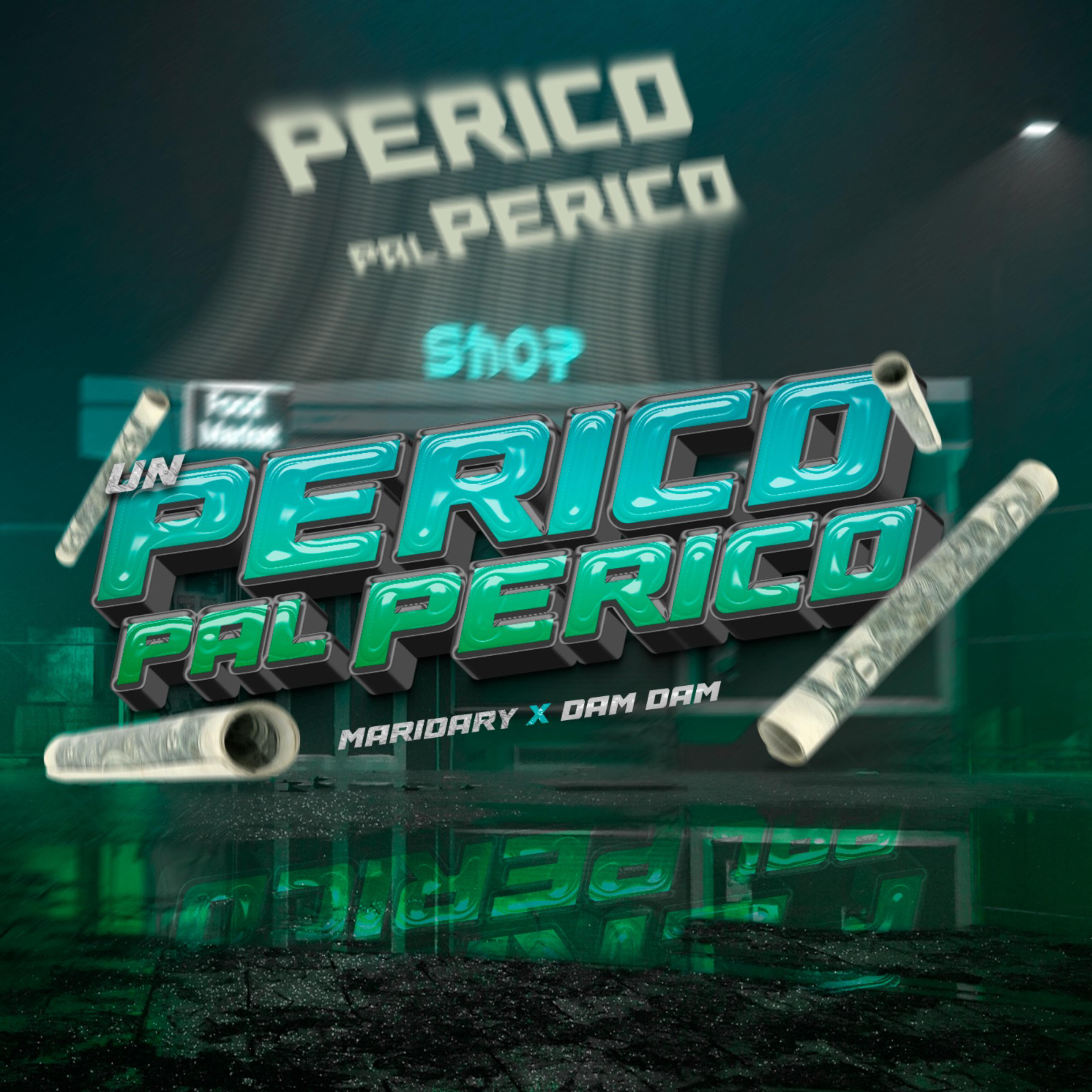 Релиз Un Perico Pal Perico