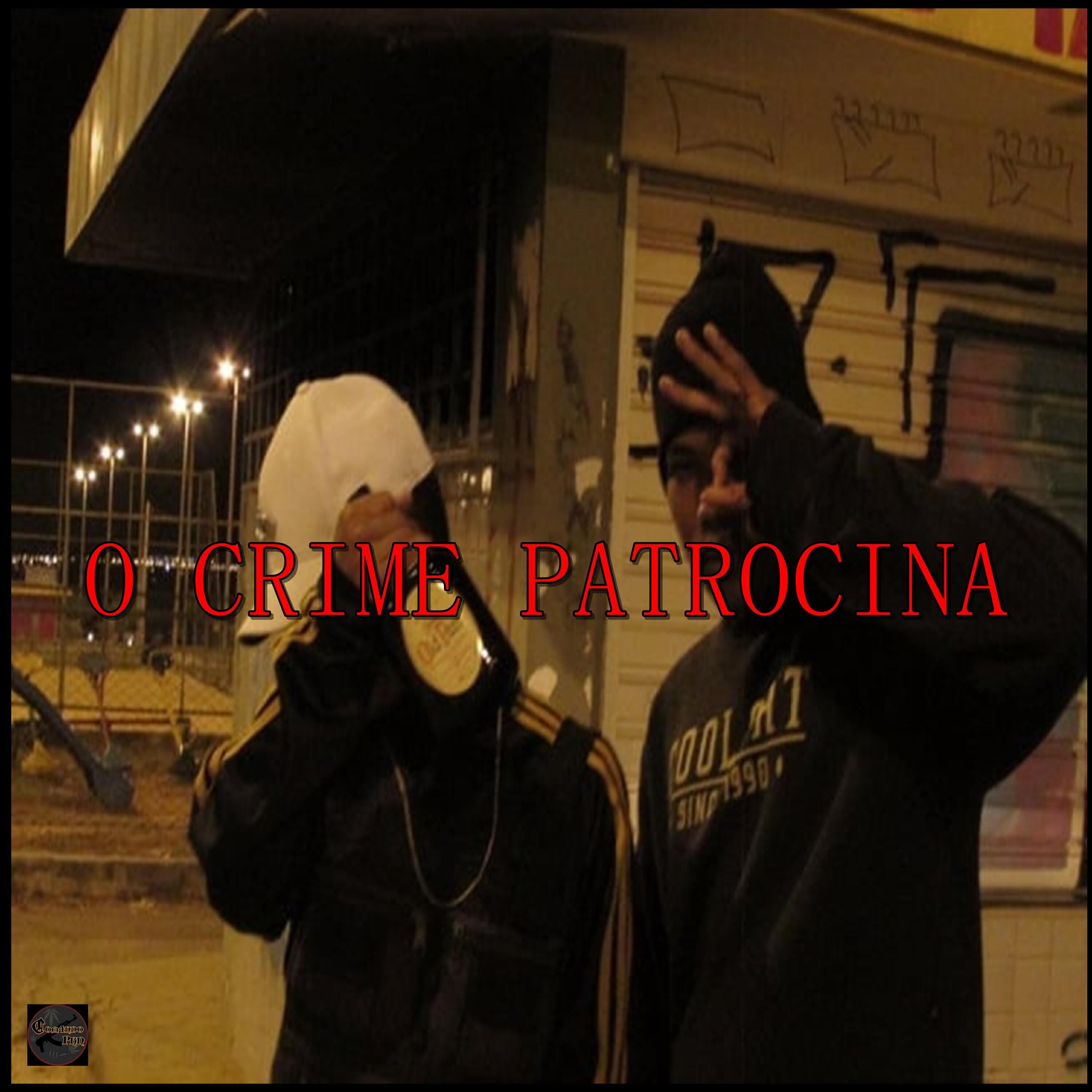 Релиз O Crime Patrocina