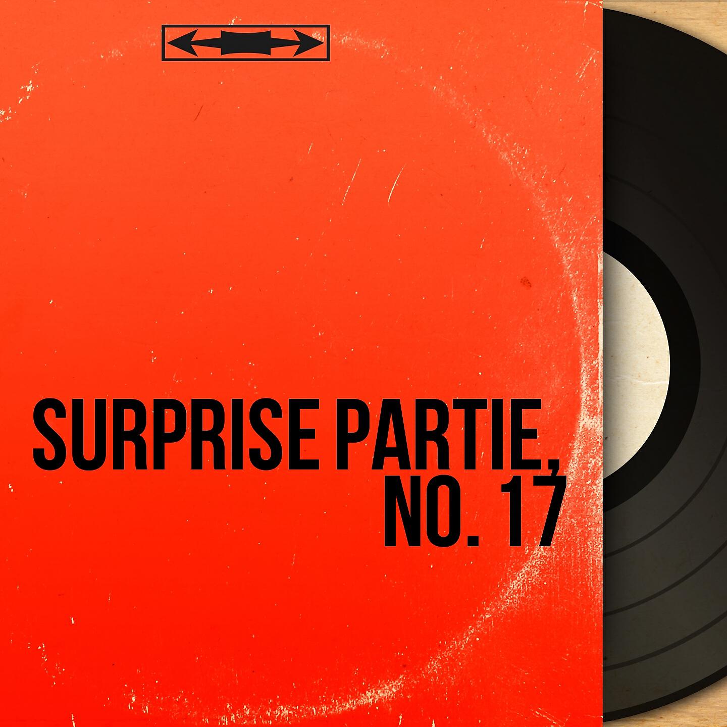 Релиз Surprise partie, No. 17