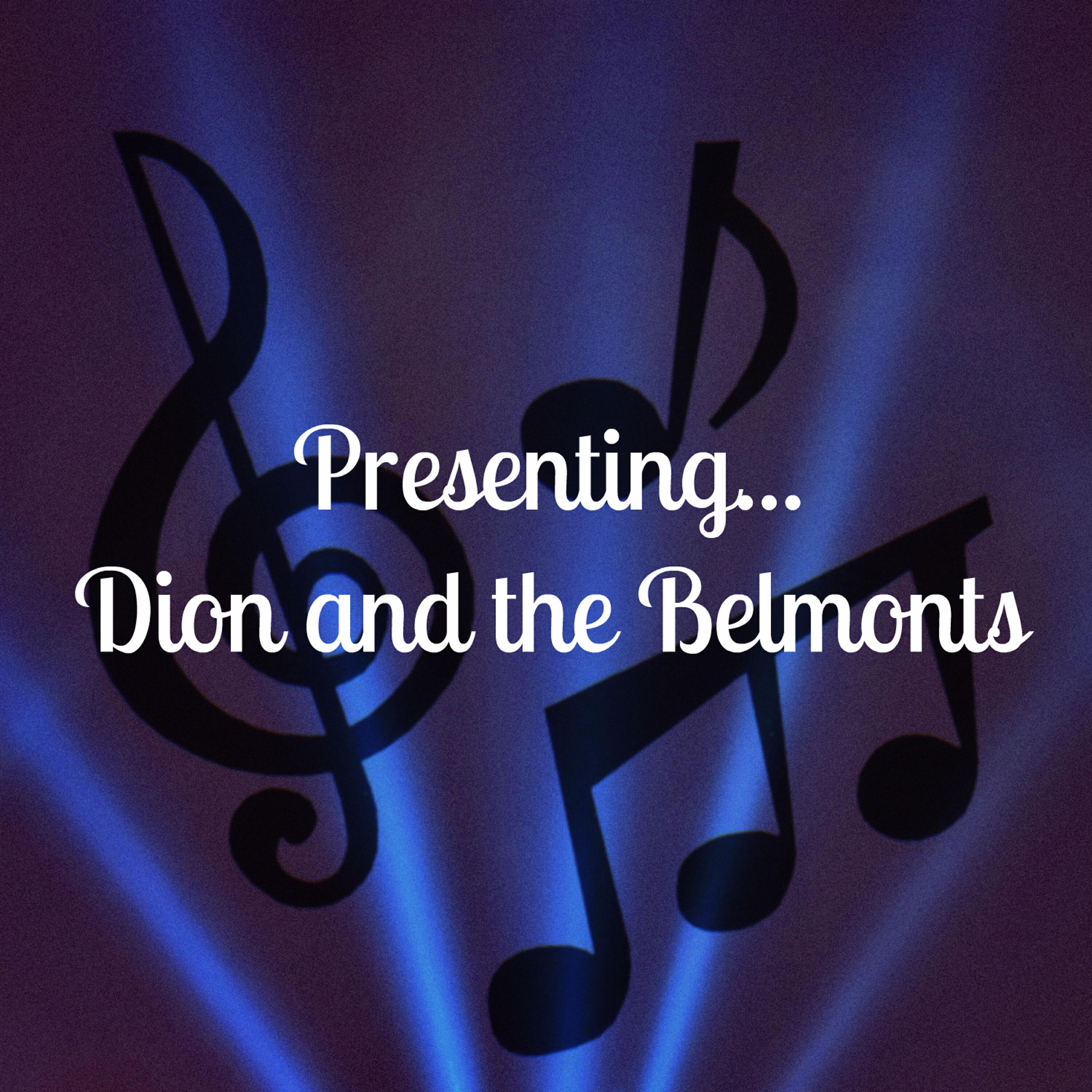 Релиз Presenting Dion and the Belmonts