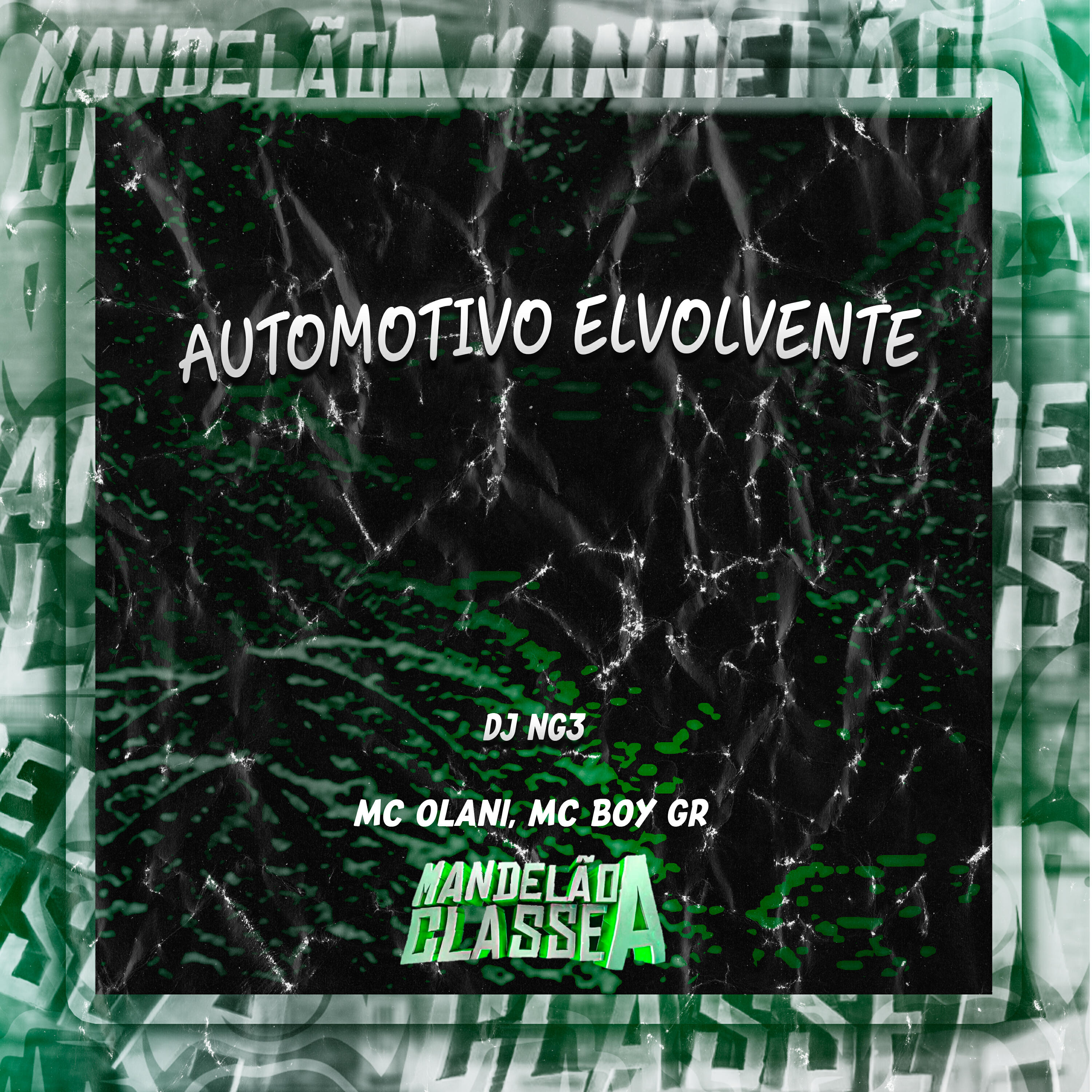 Альбом Automotivo Elvolvente исполнителя Dj NG3, MC OLANI, Mc Boy Gr
