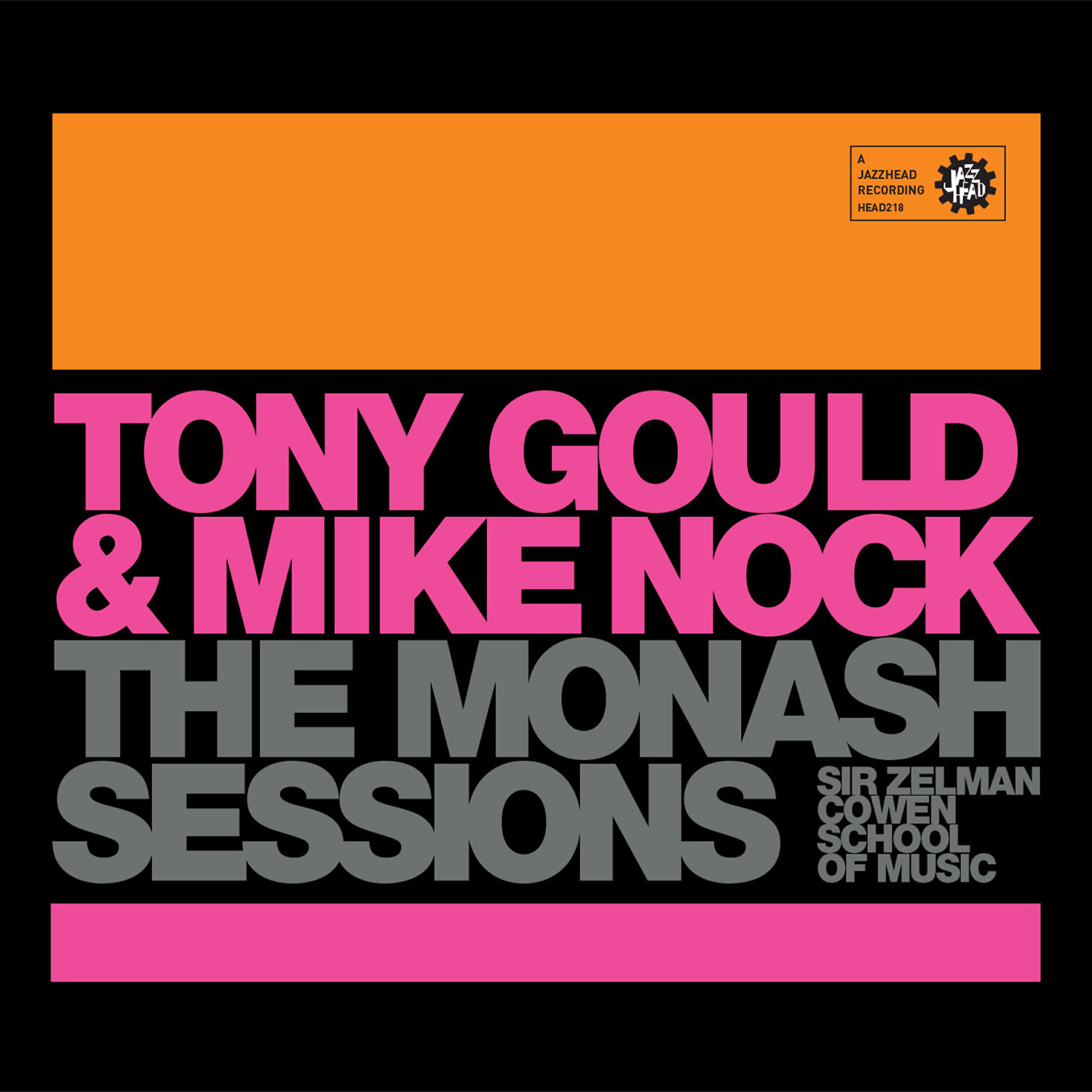 Релиз Monash Sessions: Tony Gould & Mike Nock