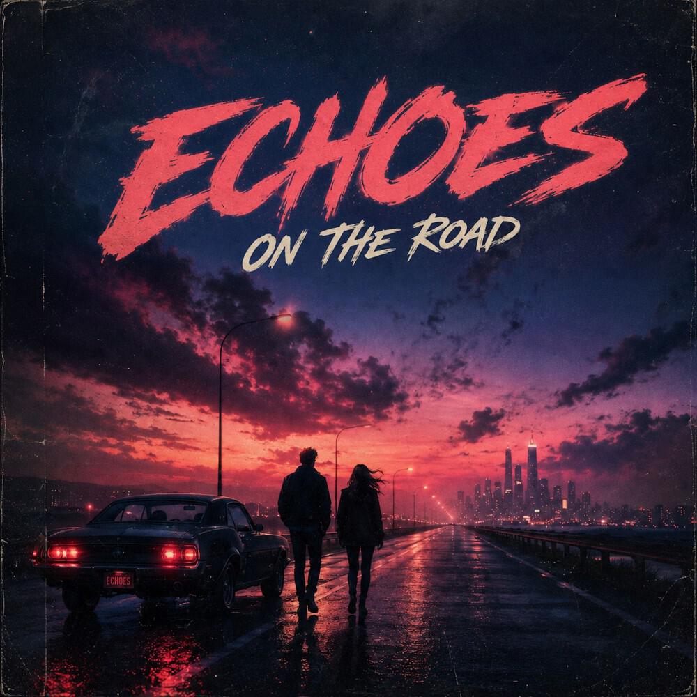 Релиз Echoes on the Road (radio edit)