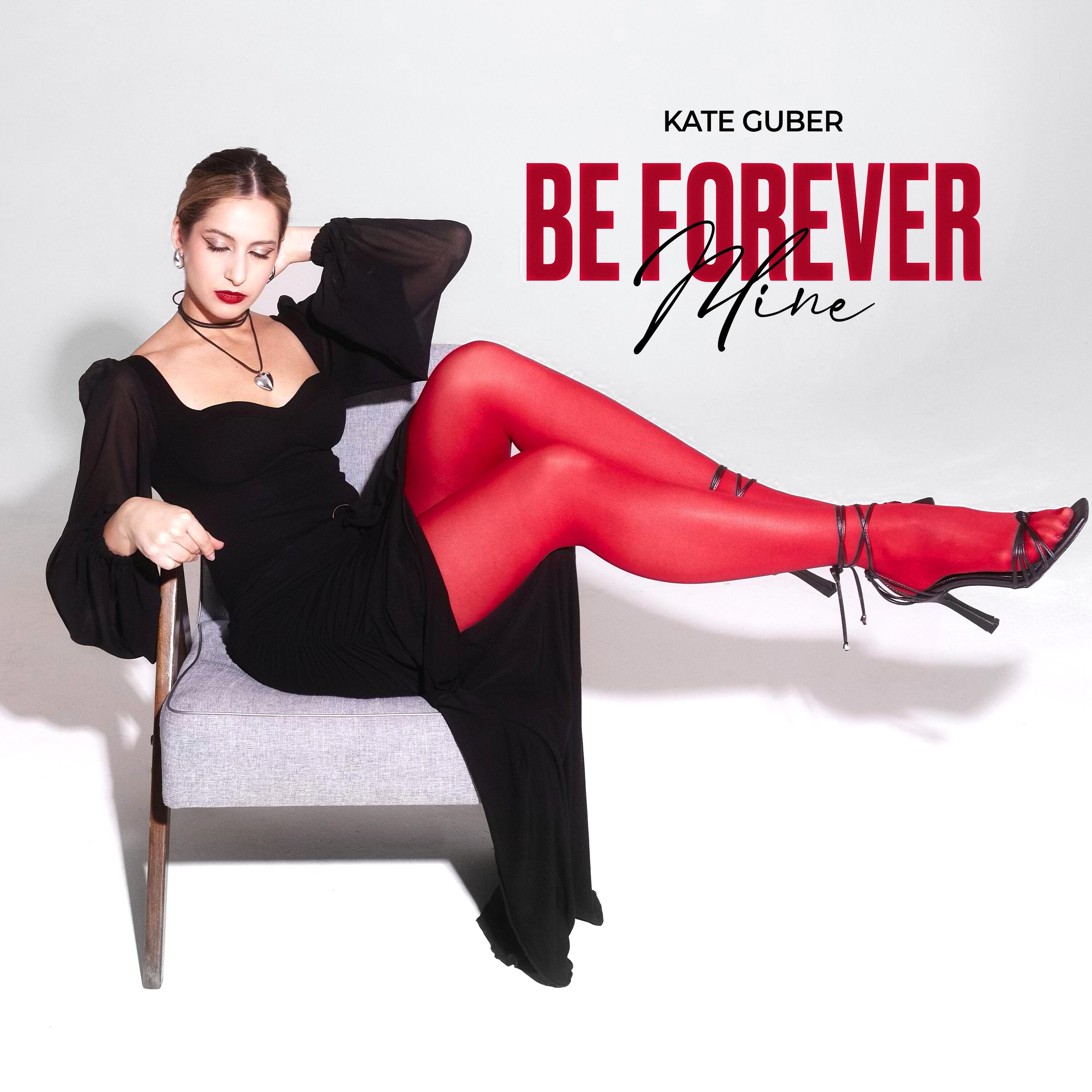 Релиз Be Forever Mine