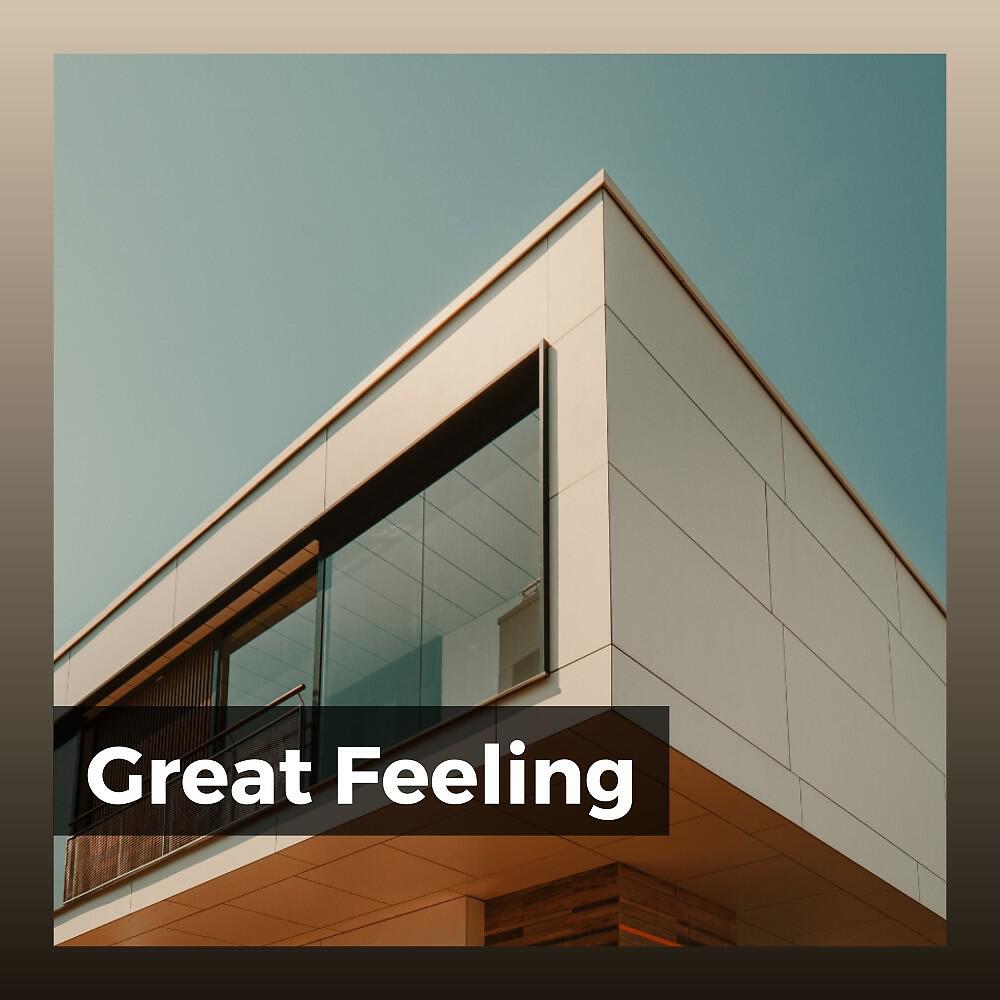 Релиз Great Feeling