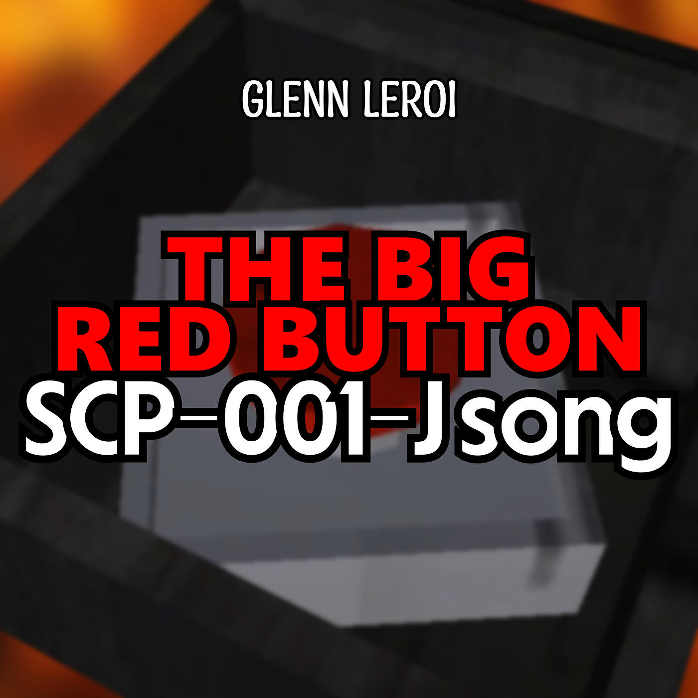 Релиз The Big Red Button (Scp-001-J Song)