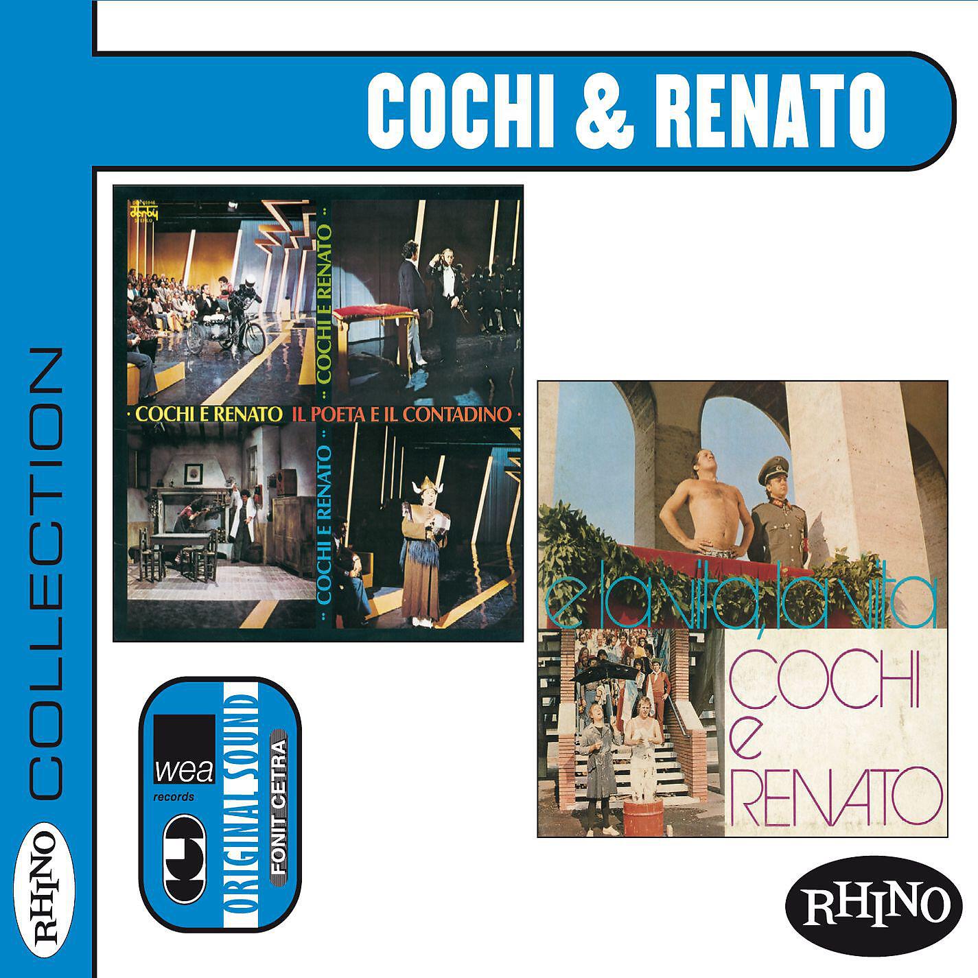 Релиз Collection: Cochi & Renato (Il poeta e il contadino & E la vita, la vita)