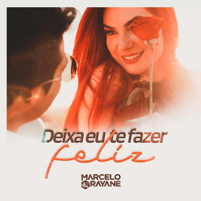 Релиз Deixa Eu Te Fazer Feliz