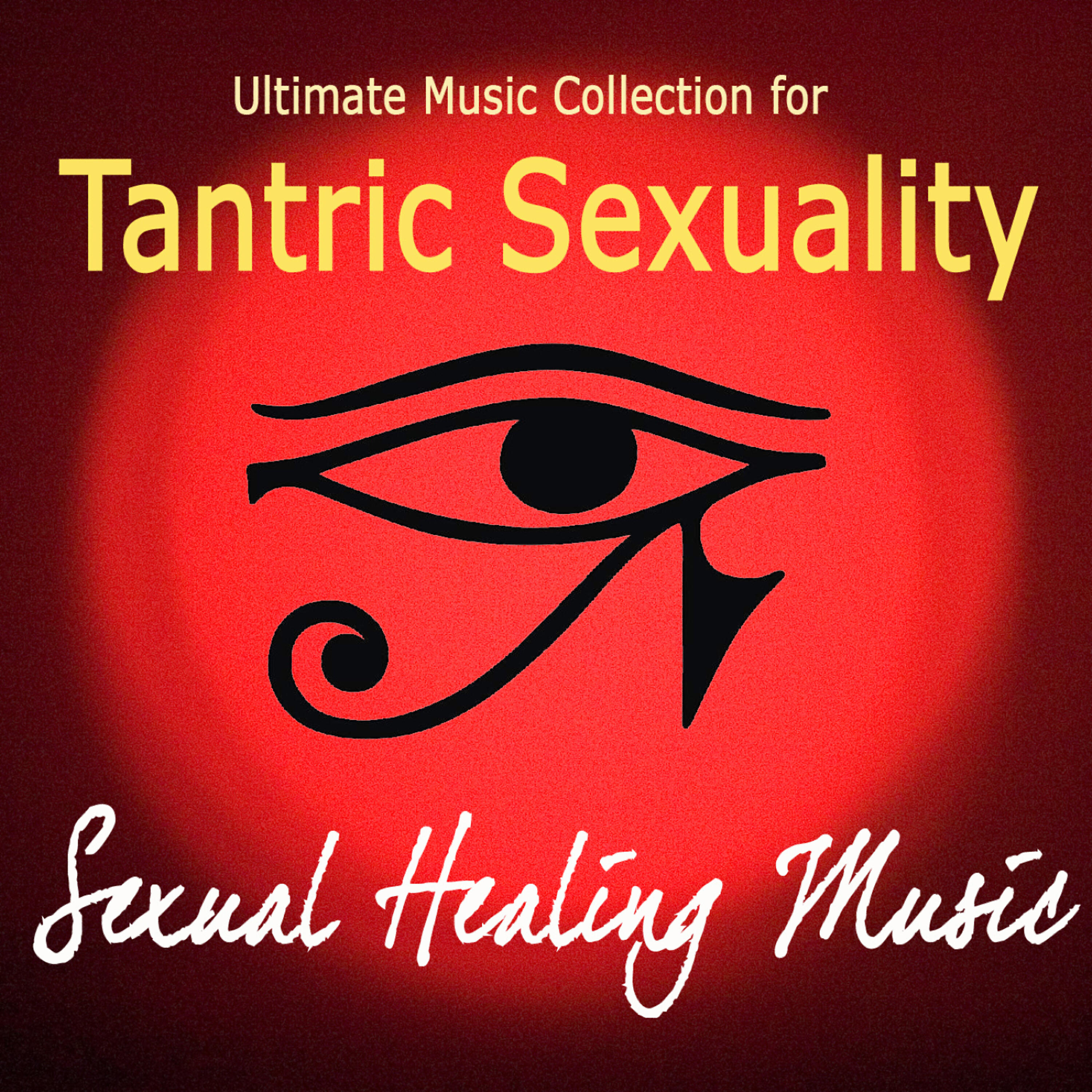 Релиз Ultimate Music Collection for Tantric Sexuality - Sexual Healing Music