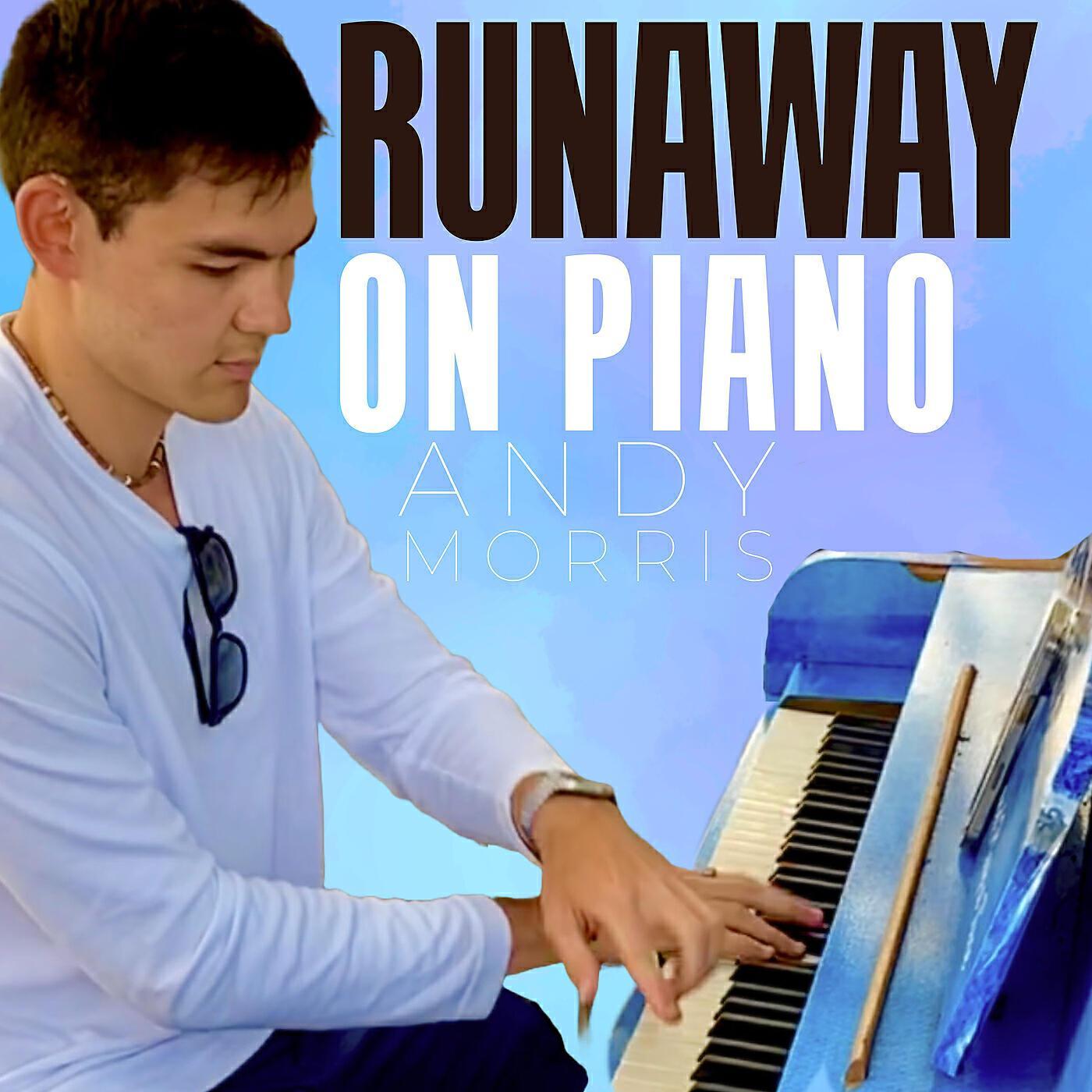 Релиз Runaway on Piano