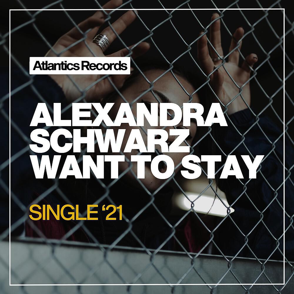 Релиз Want to Stay