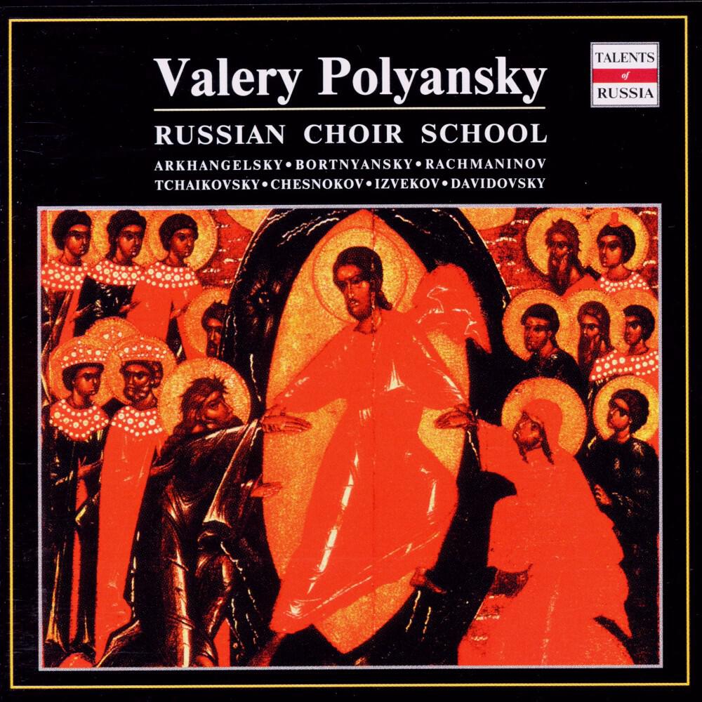 Релиз Russian Choir School: Valery Polyansky