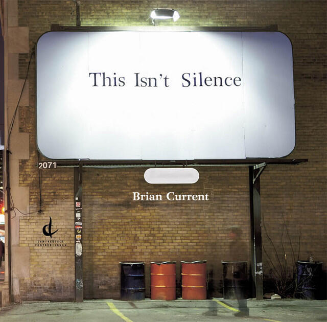 Релиз Current, B.: This Isn't Silence