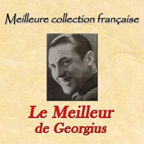 Релиз Meilleure collection française: Le meilleur de Georgius