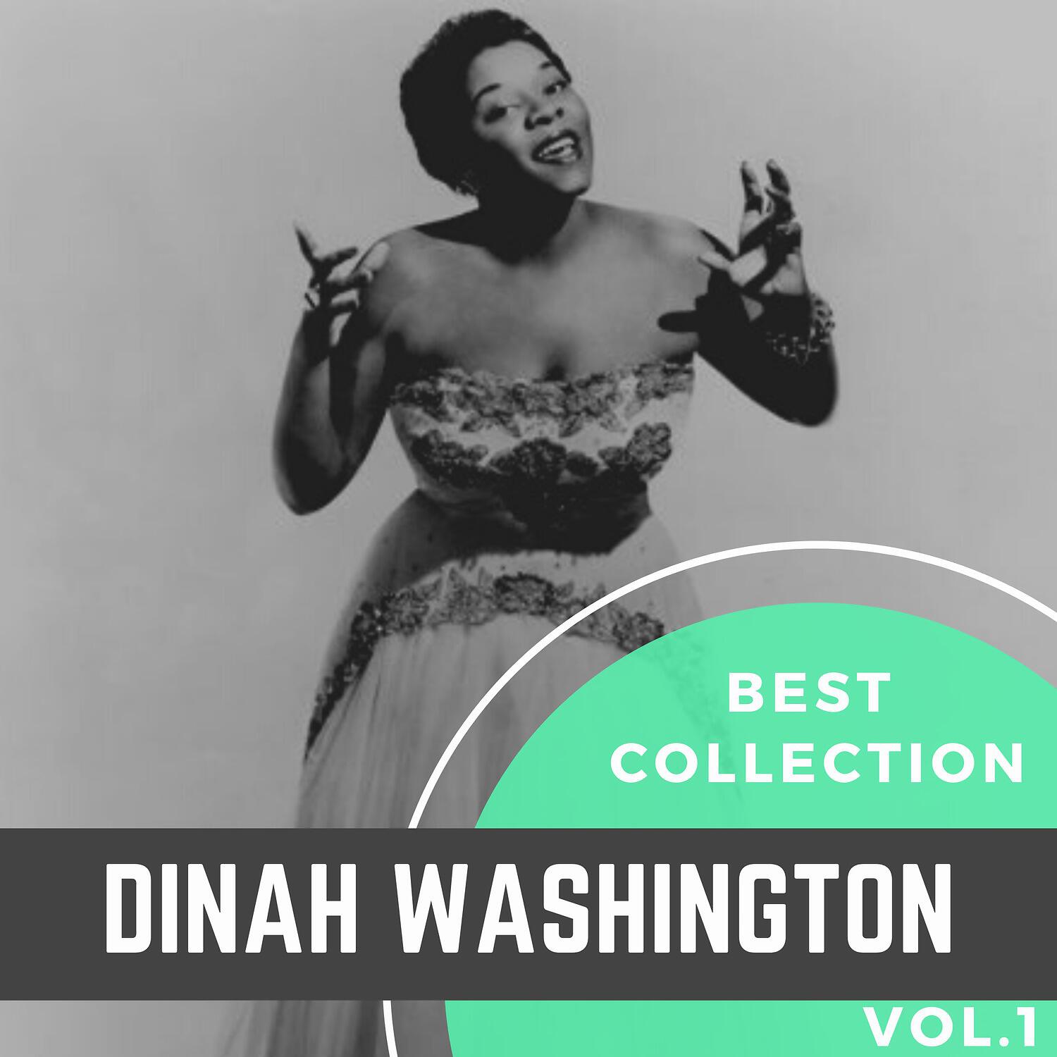 Релиз Best Collection Dinah Washington, Vol. 1