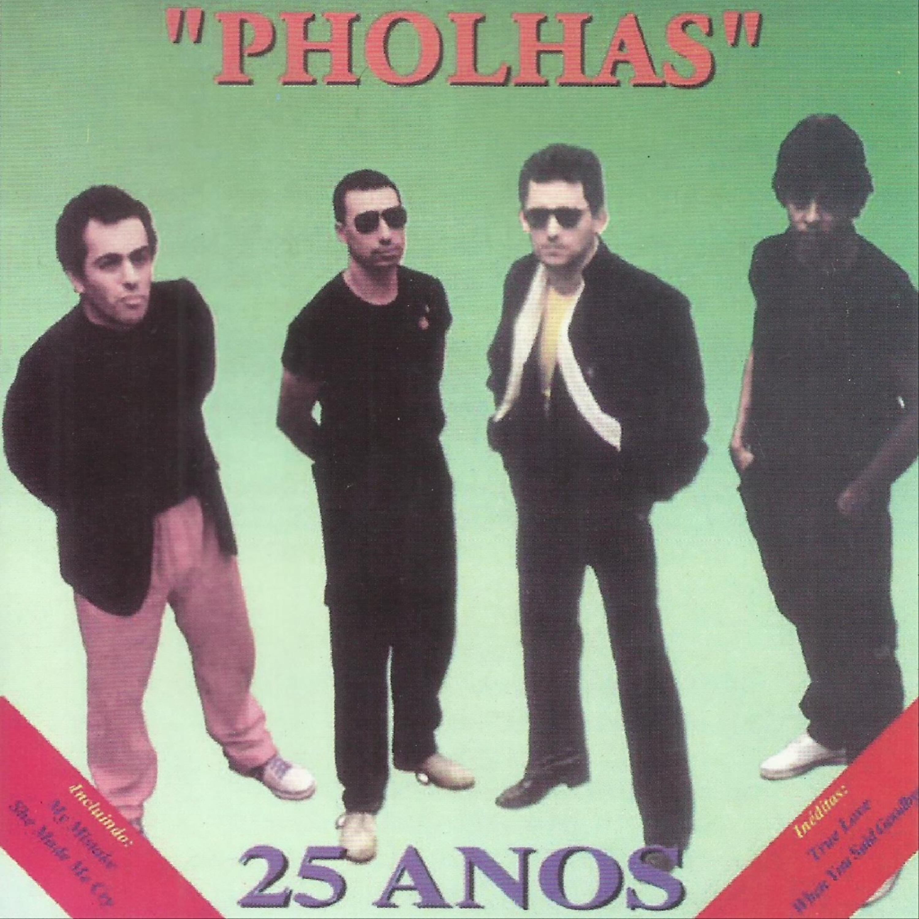 Релиз 25 Anos - Pholhas