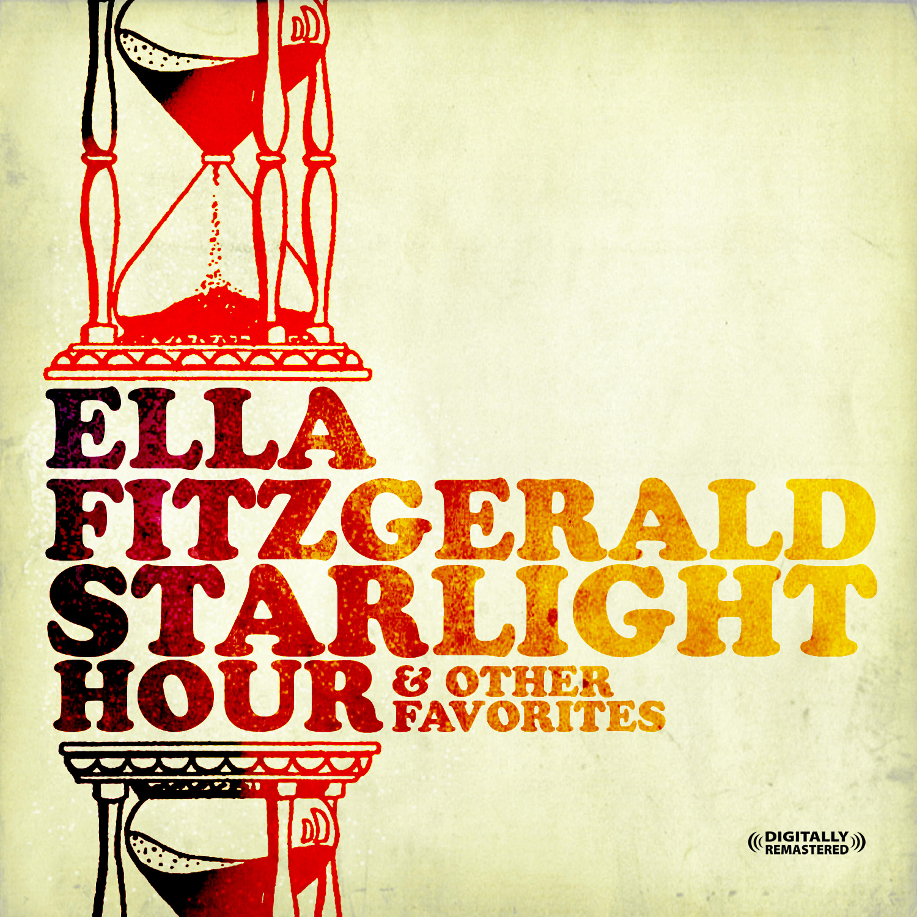 Релиз Starlight Hour & Other Favorites (Digitally Remastered)